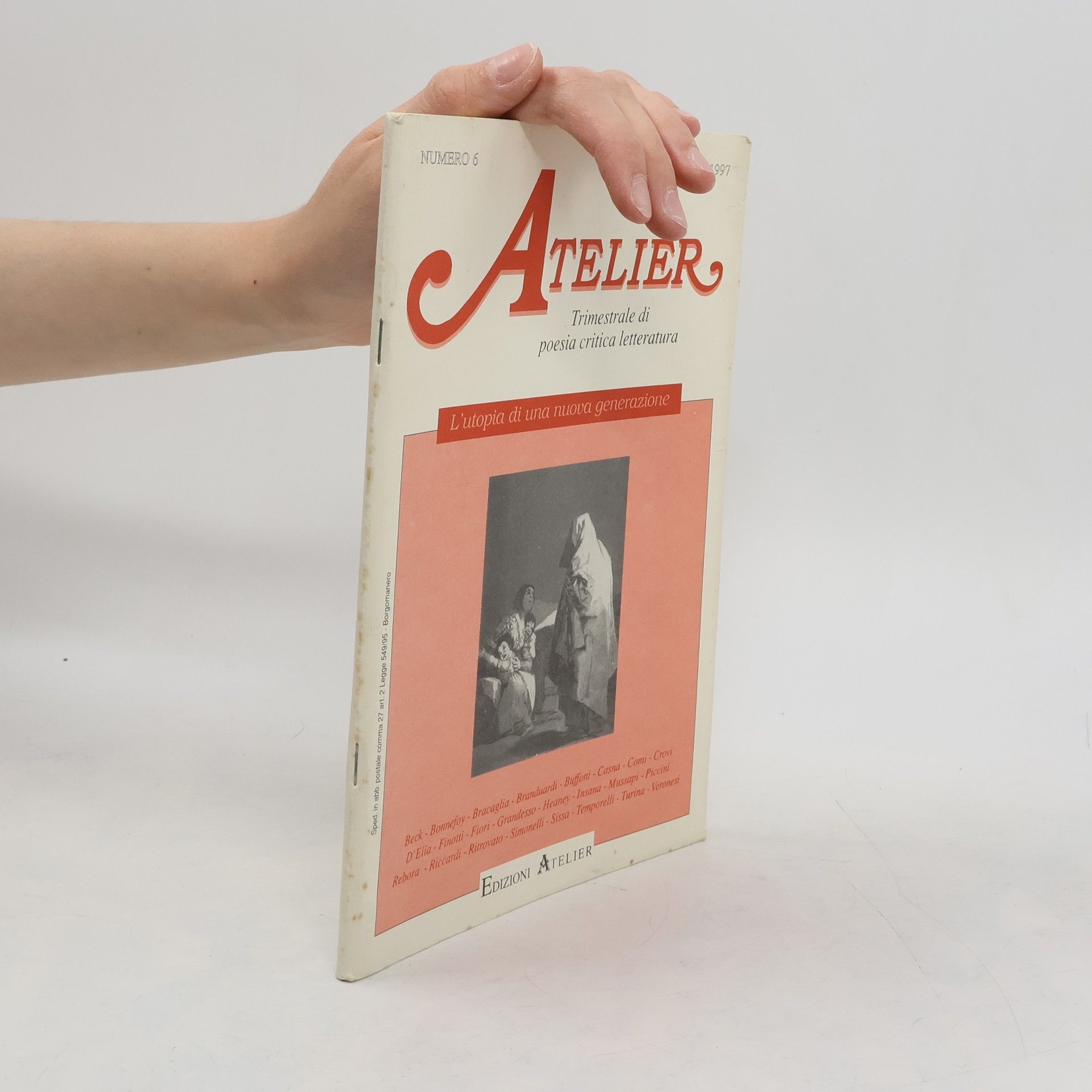 AA.VV. Atelier Trimestrale di poesia critica Letteratura. Numero 6