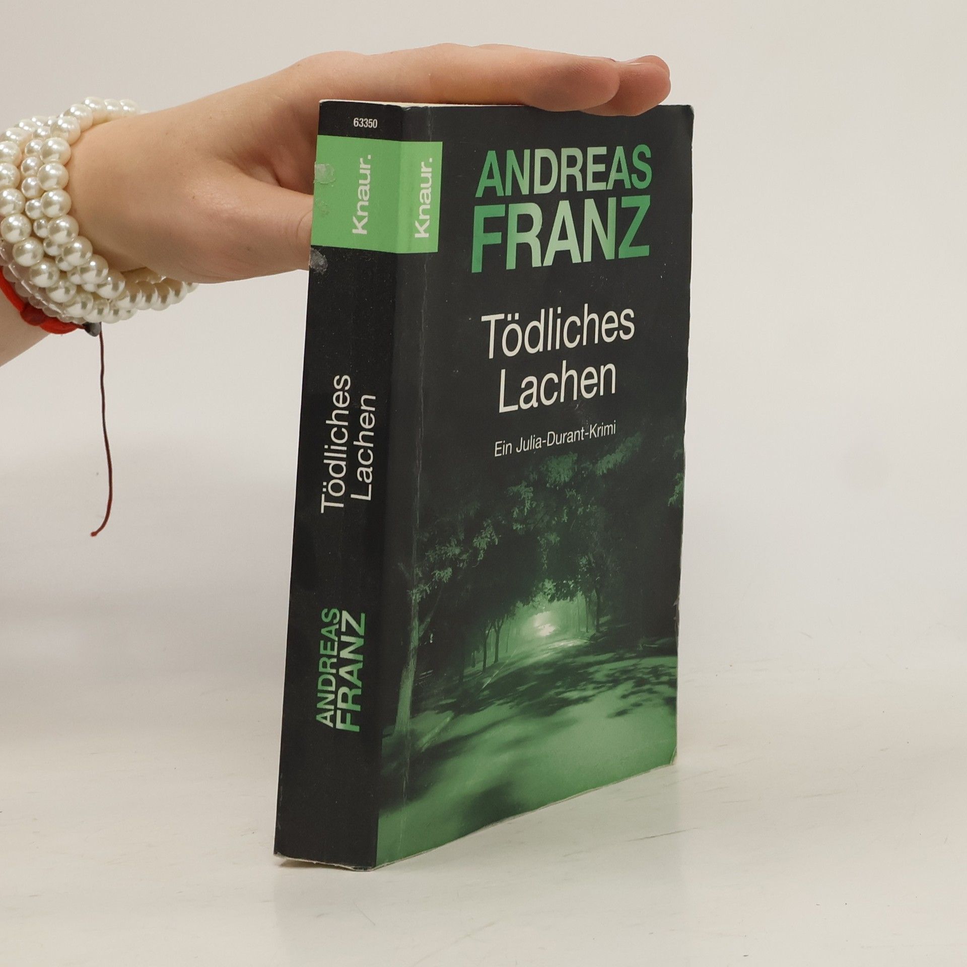 Andreas Franz Tödliches Lachen