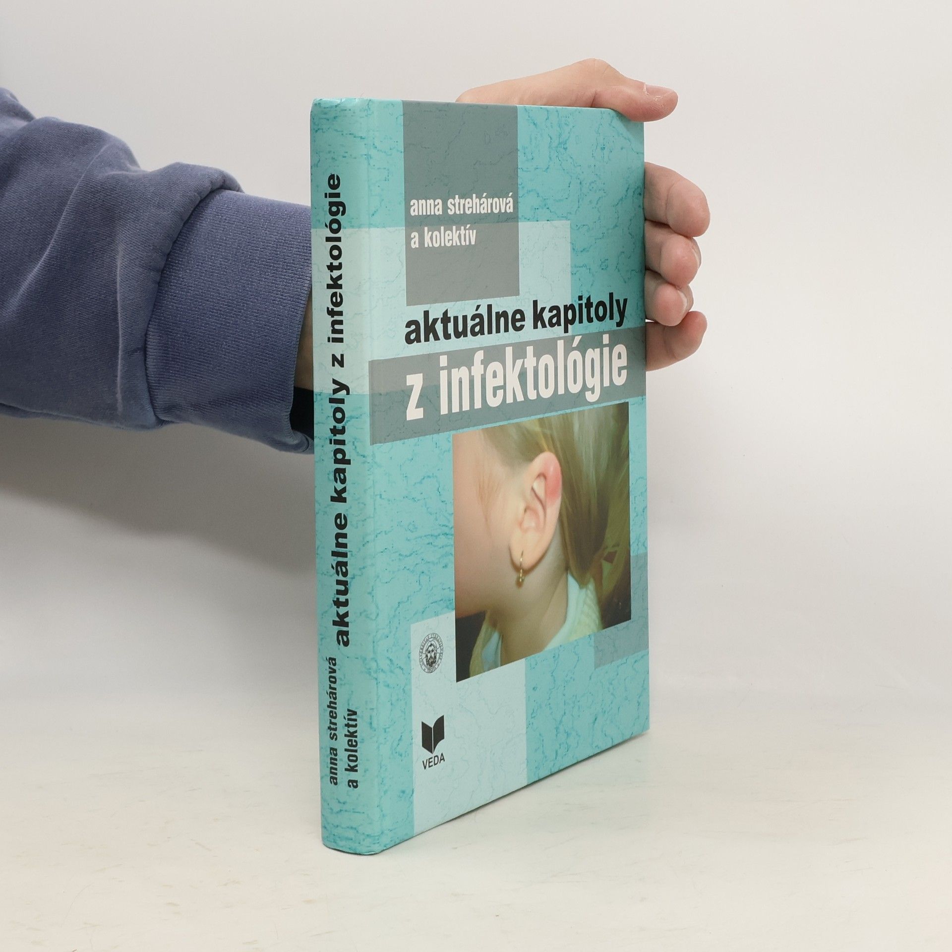 Anna Strehárová Aktuálne kapitoly z infektológie