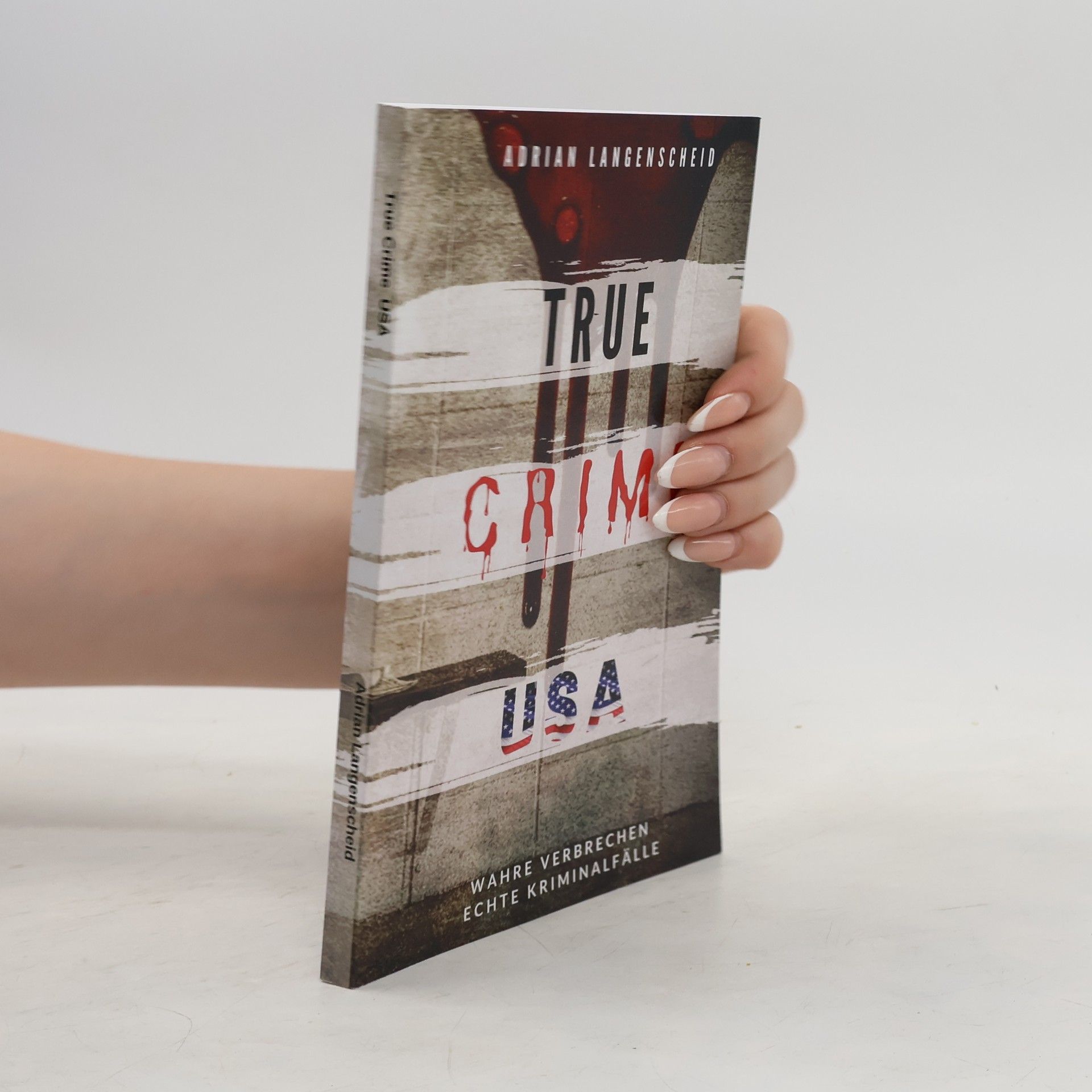 Adrian Langenscheid True Crime USA