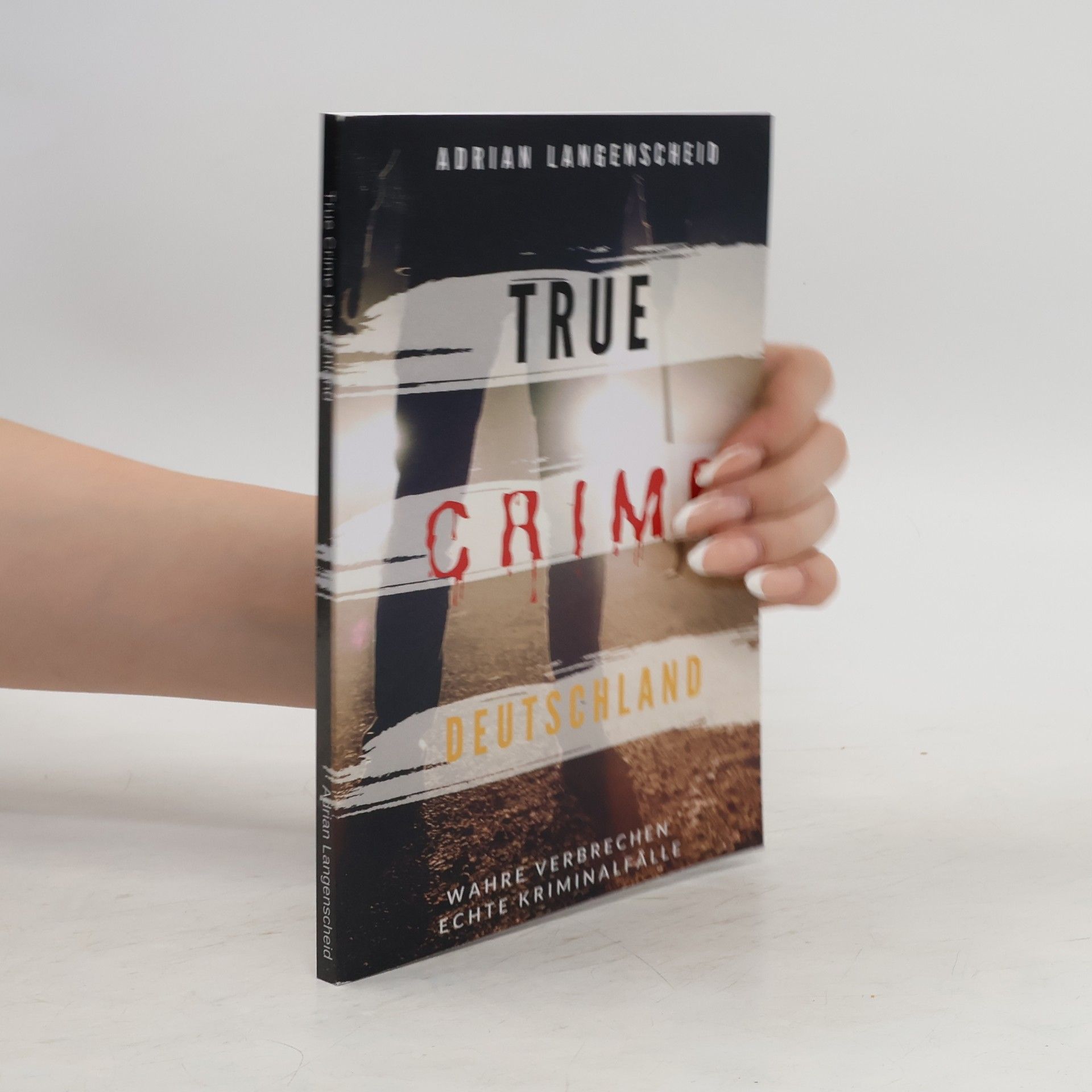 Adrian Langenscheid True Crime Deutschland