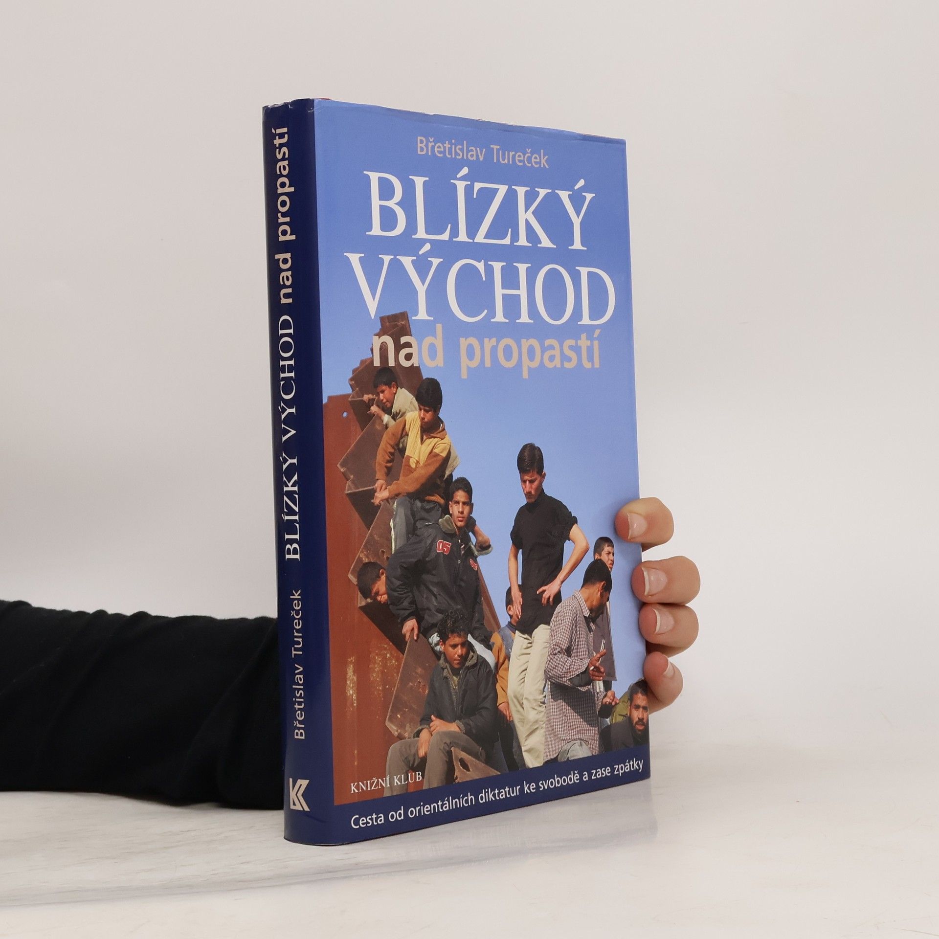 Břetislav Tureček Blízký východ nad propastí