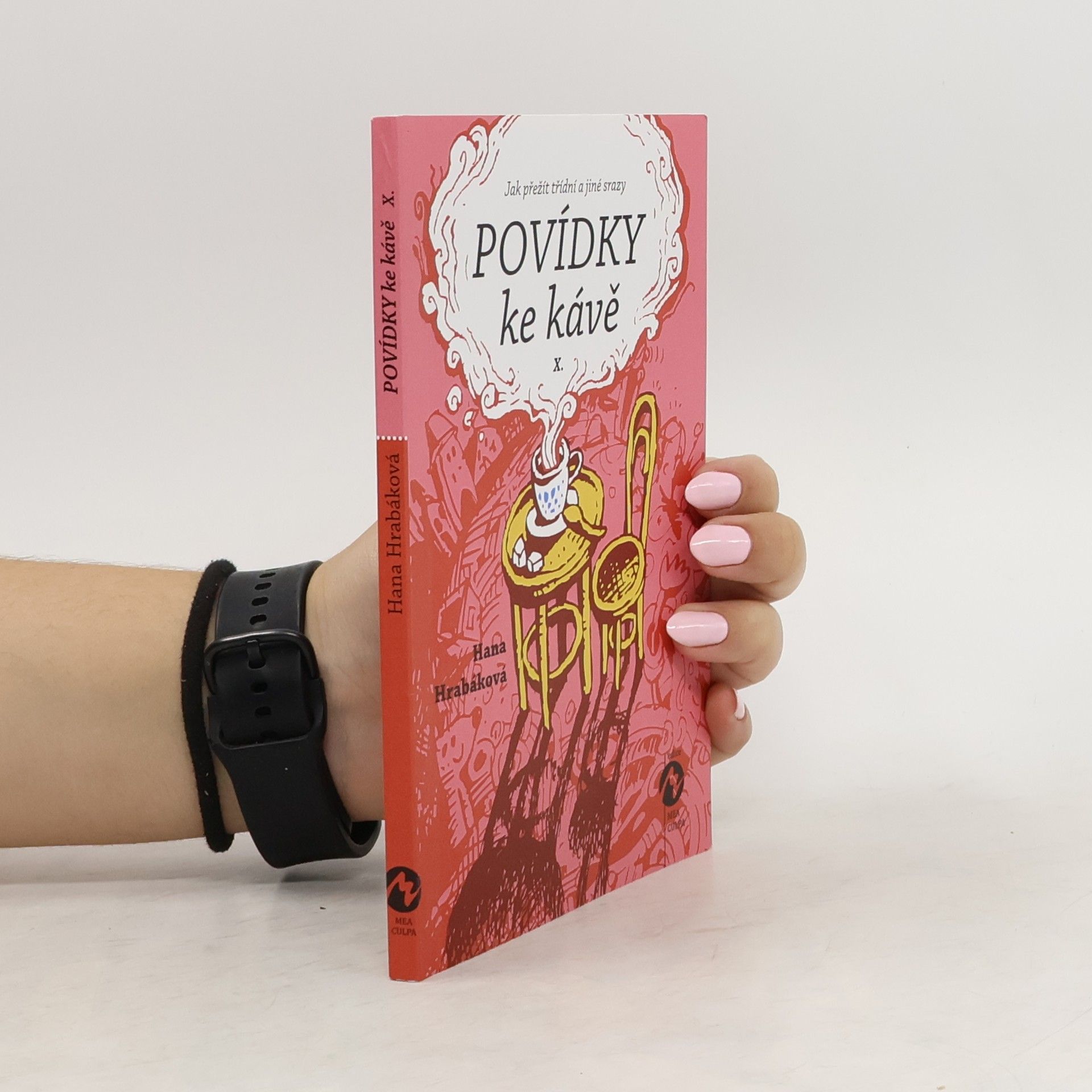 Hana Hrabáková Povídky ke kávě X.