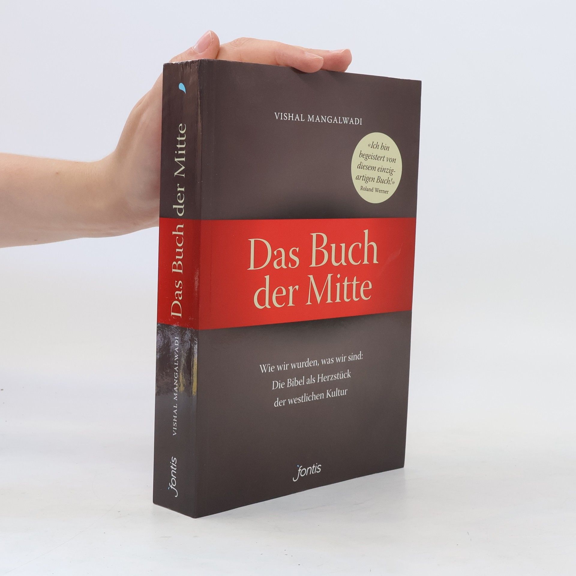 Vishal Mangalwadi Das Buch der Mitte