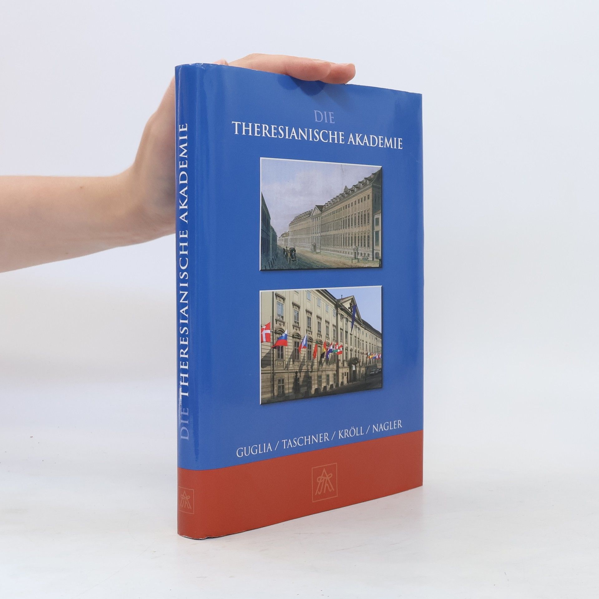 Collectif d'auteurs Die Theresianische Akademie