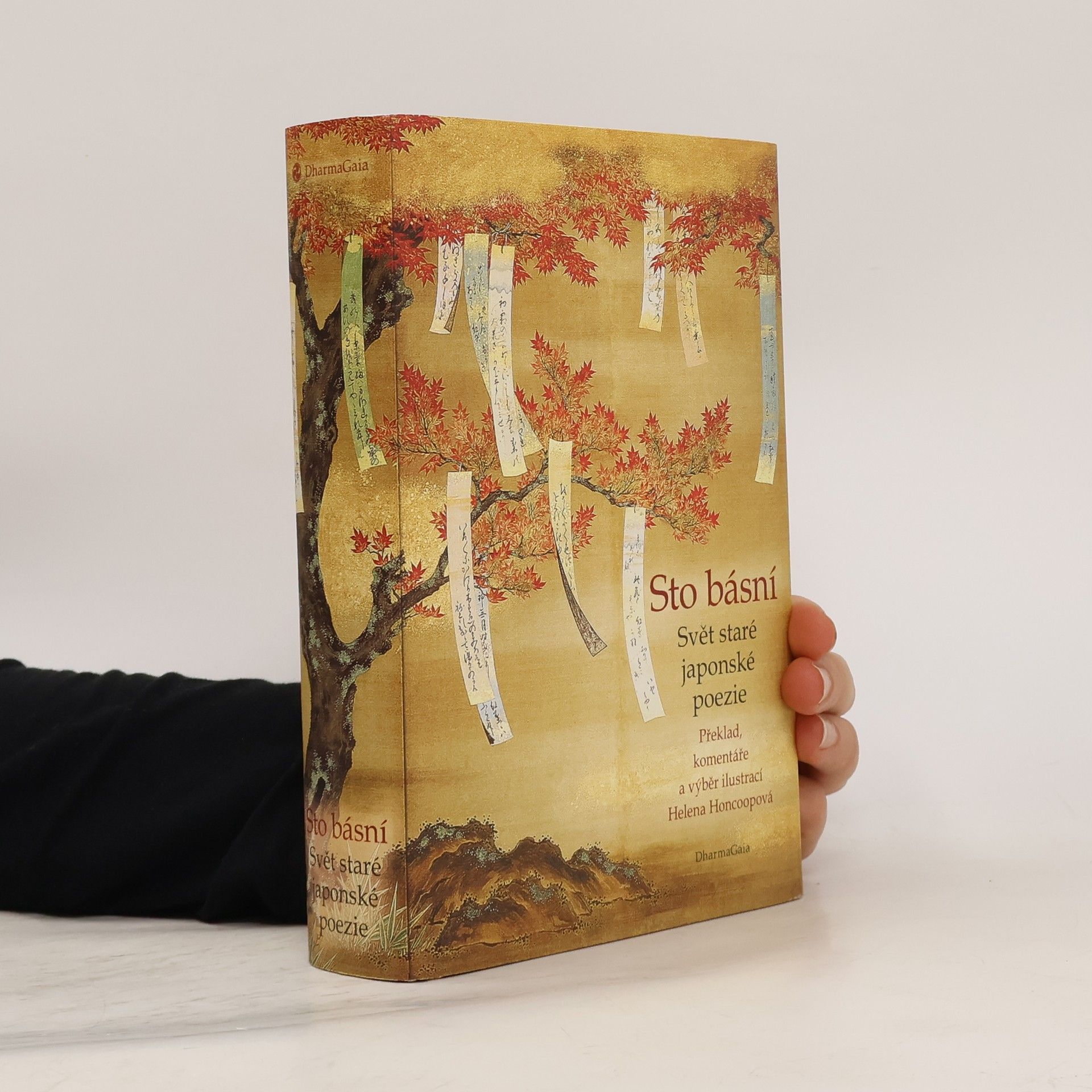 Helena Honcoopová Sto básní: Svět staré japonské poezie