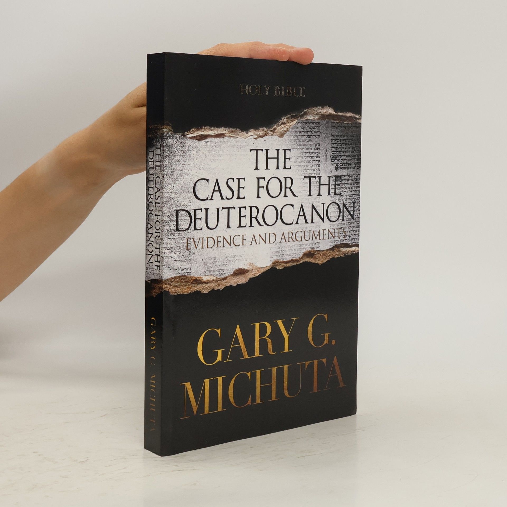 Gary Michuta The Case for the Deuterocanon