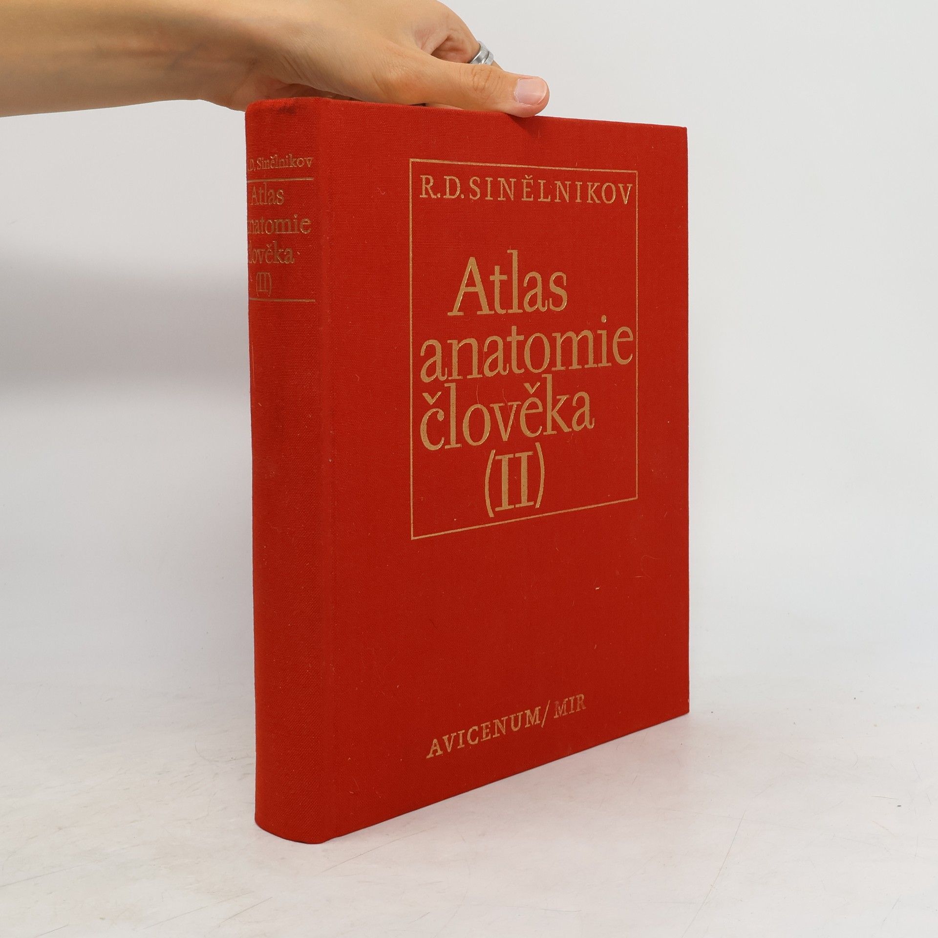 R. D. Sinělnikov Atlas anatomie člověka II.