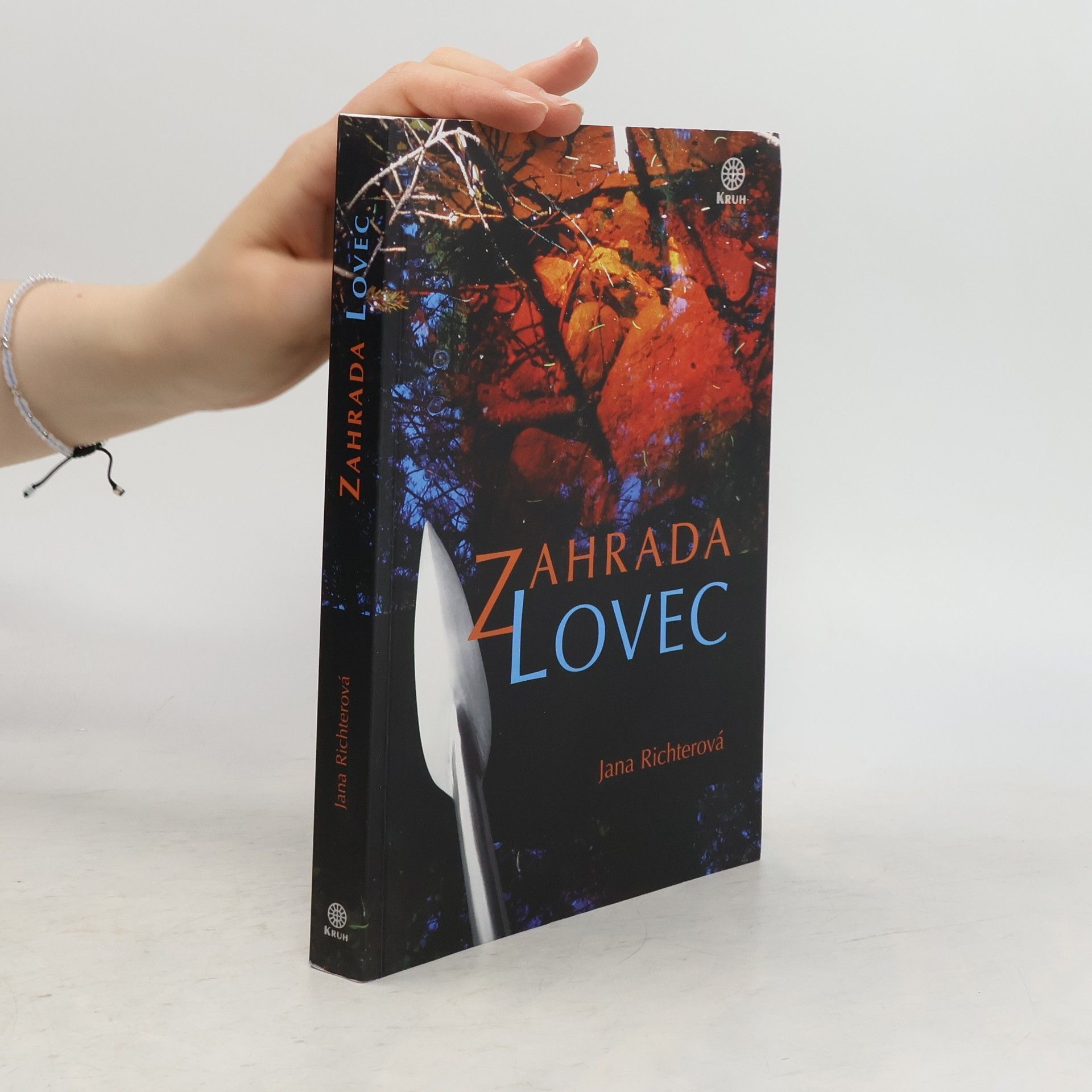 Jana Richter Zahrada: Lovec
