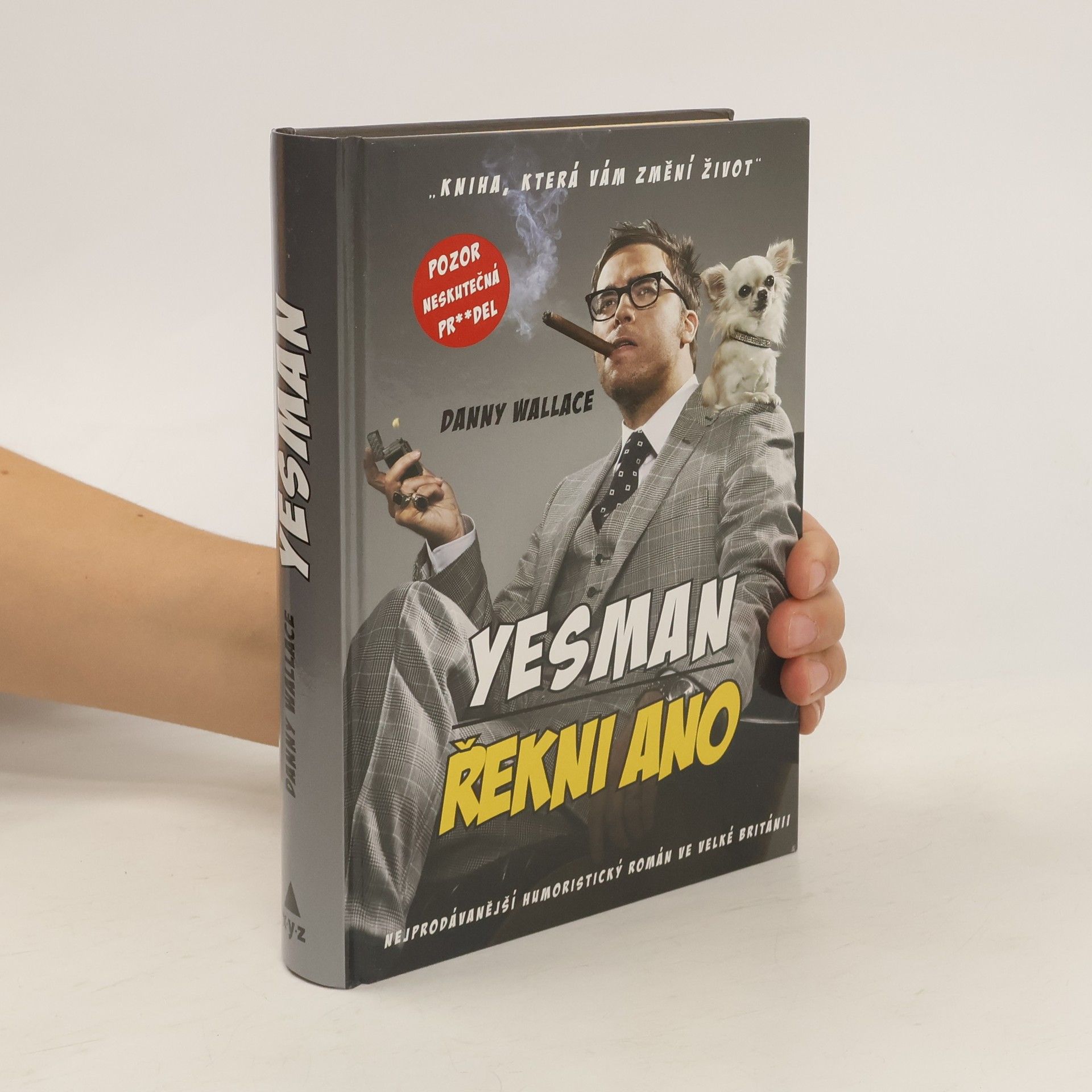 Danny Wallace Yesman. Řekni ano