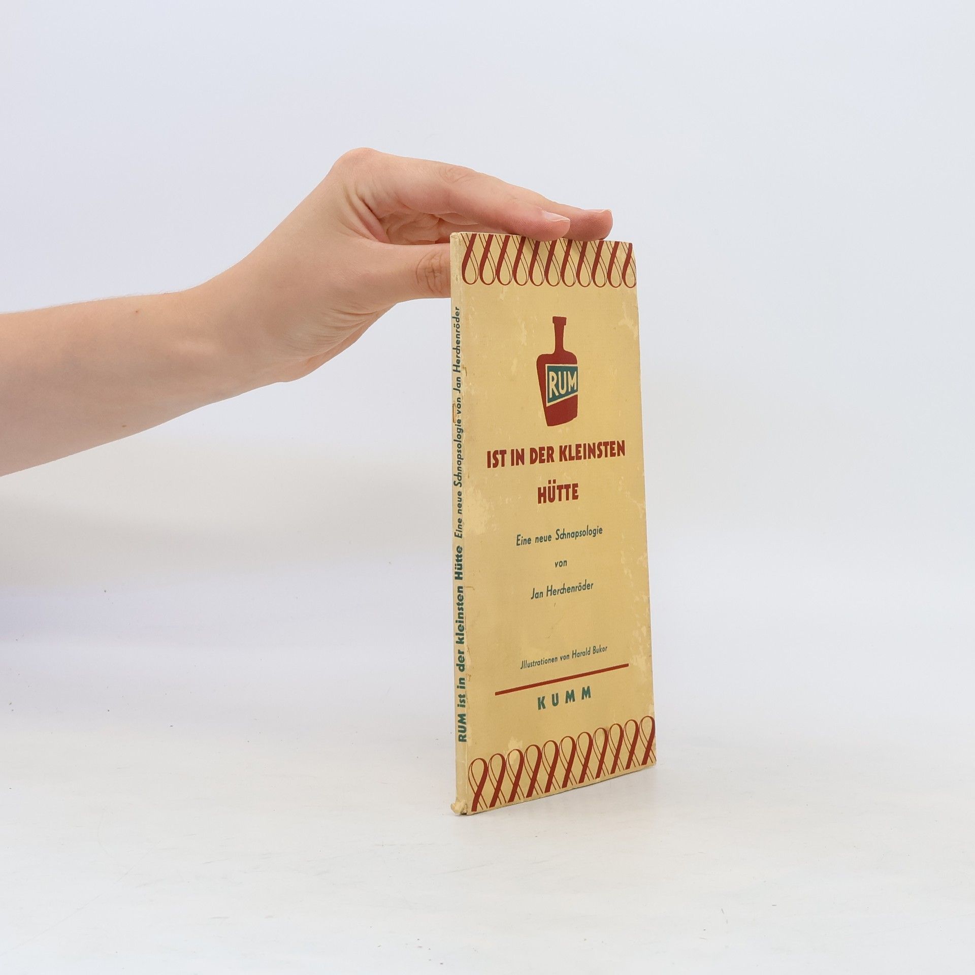 Jan Herchenröder Rum ist in der kleinsten Hütte. Eine neue Schnapsologie