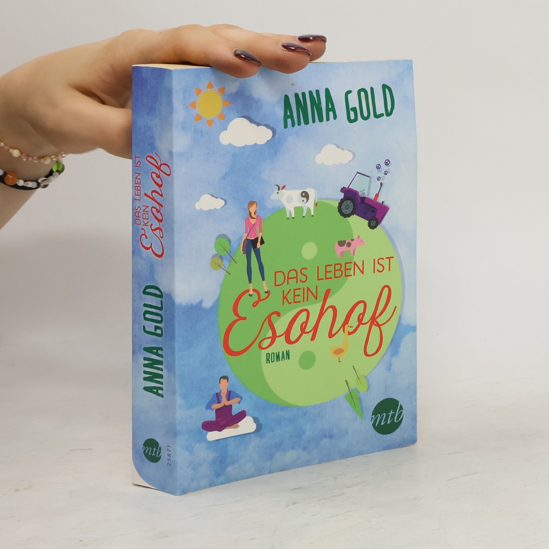 Anna Gold Das Leben ist keine Esohof