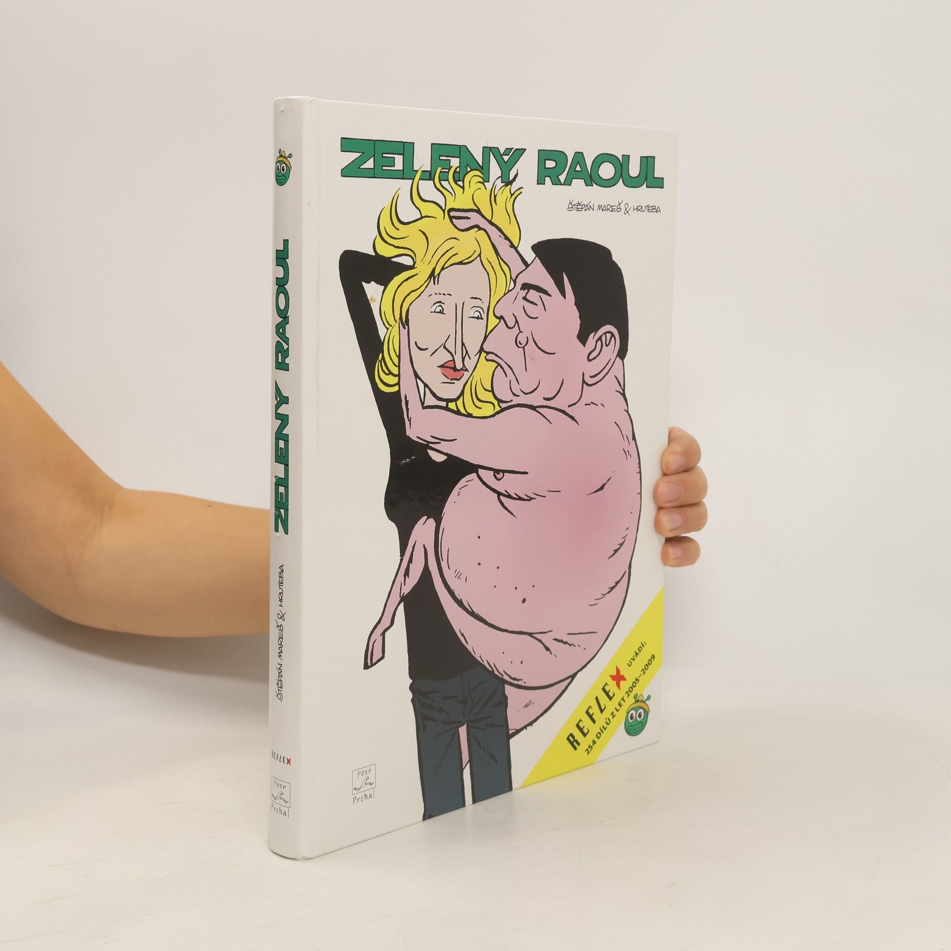 Štěpán Mareš Zelený Raoul : 254 dílů z let 2005-2009