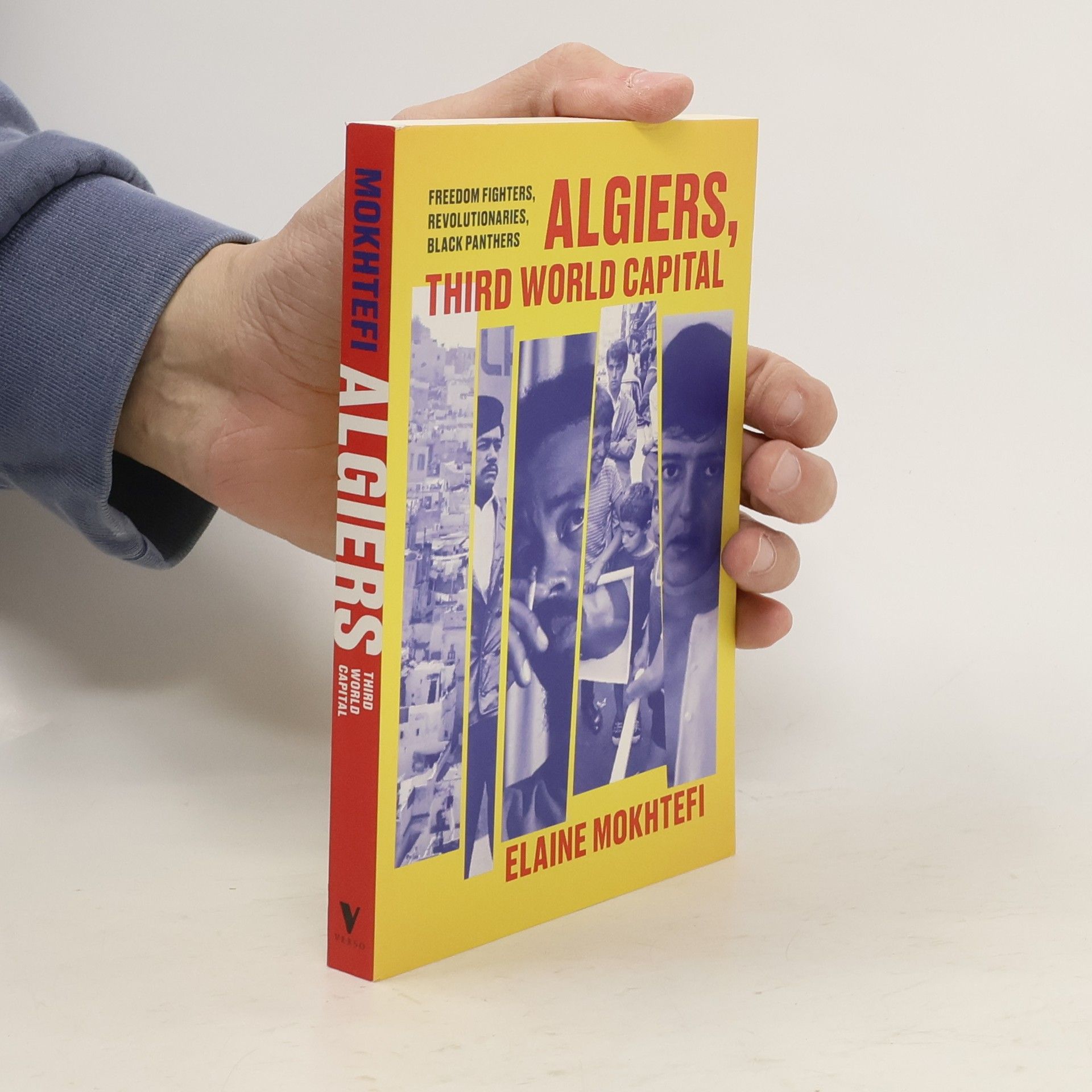 Elaine Mokhtefi Algiers, Third World Capital