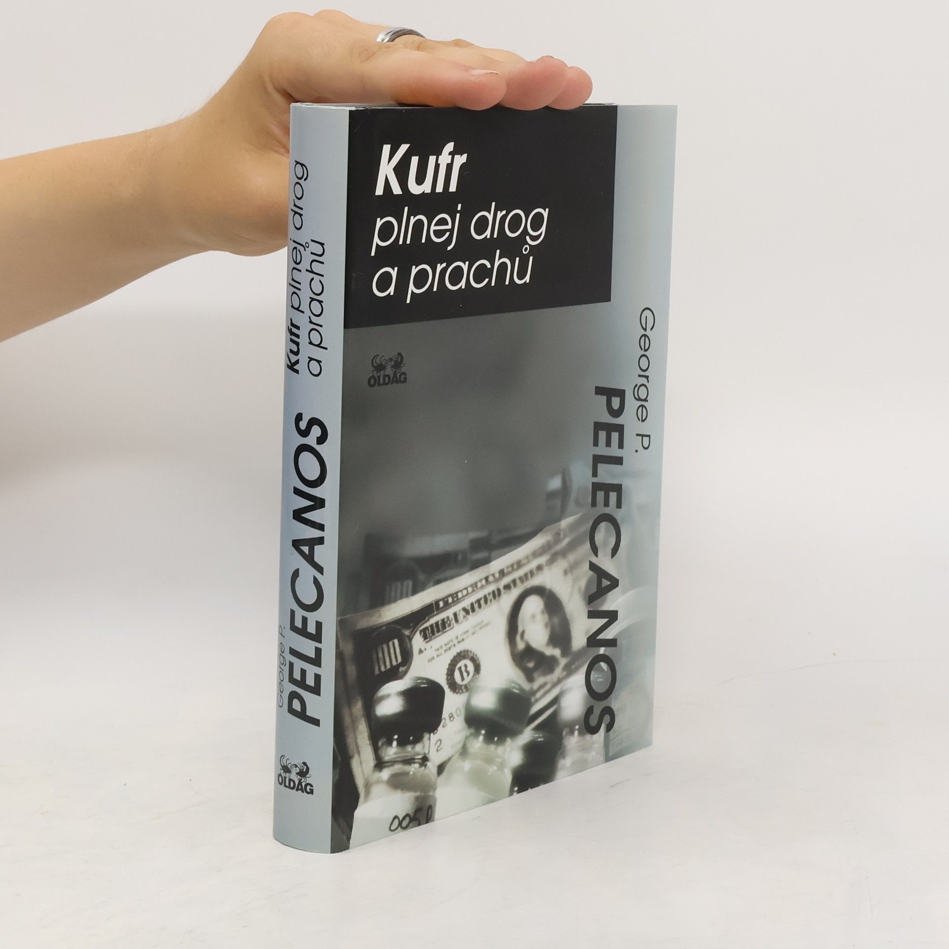 George P. Pelecanos Kufr plnej drog a prachů