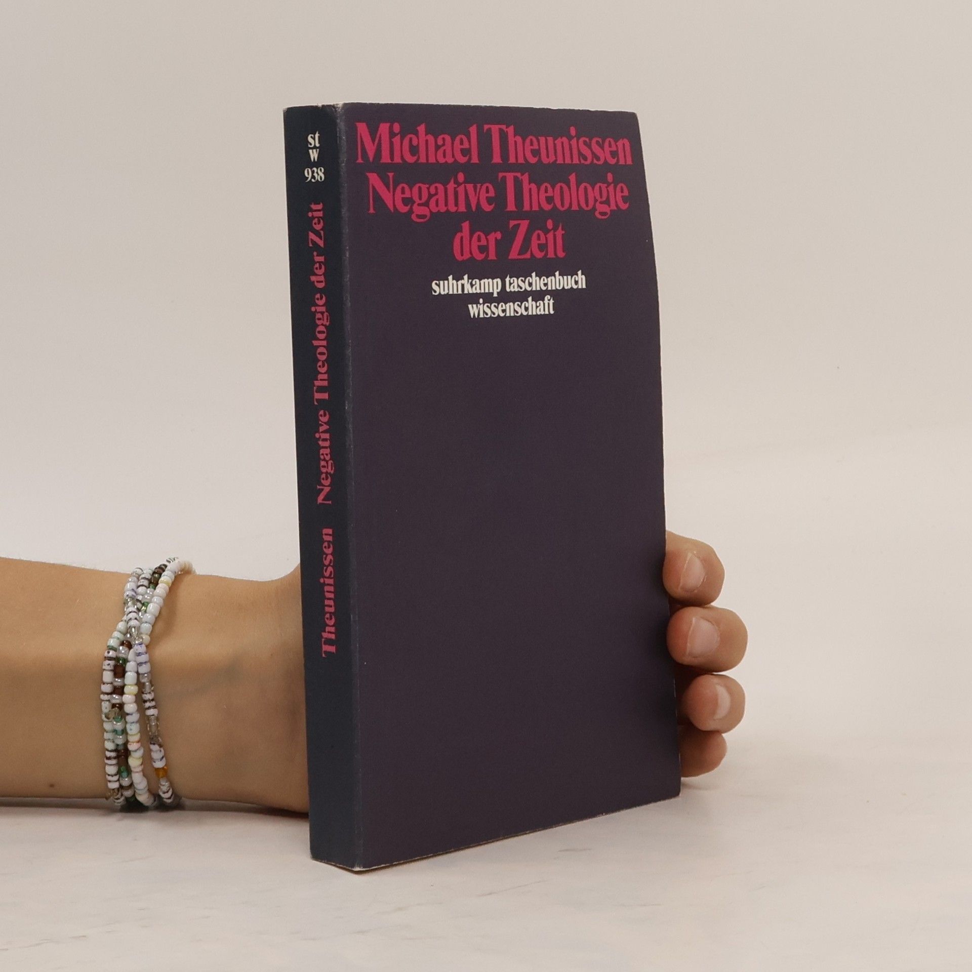 Michael Theunissen Negative Theologie der Zeit