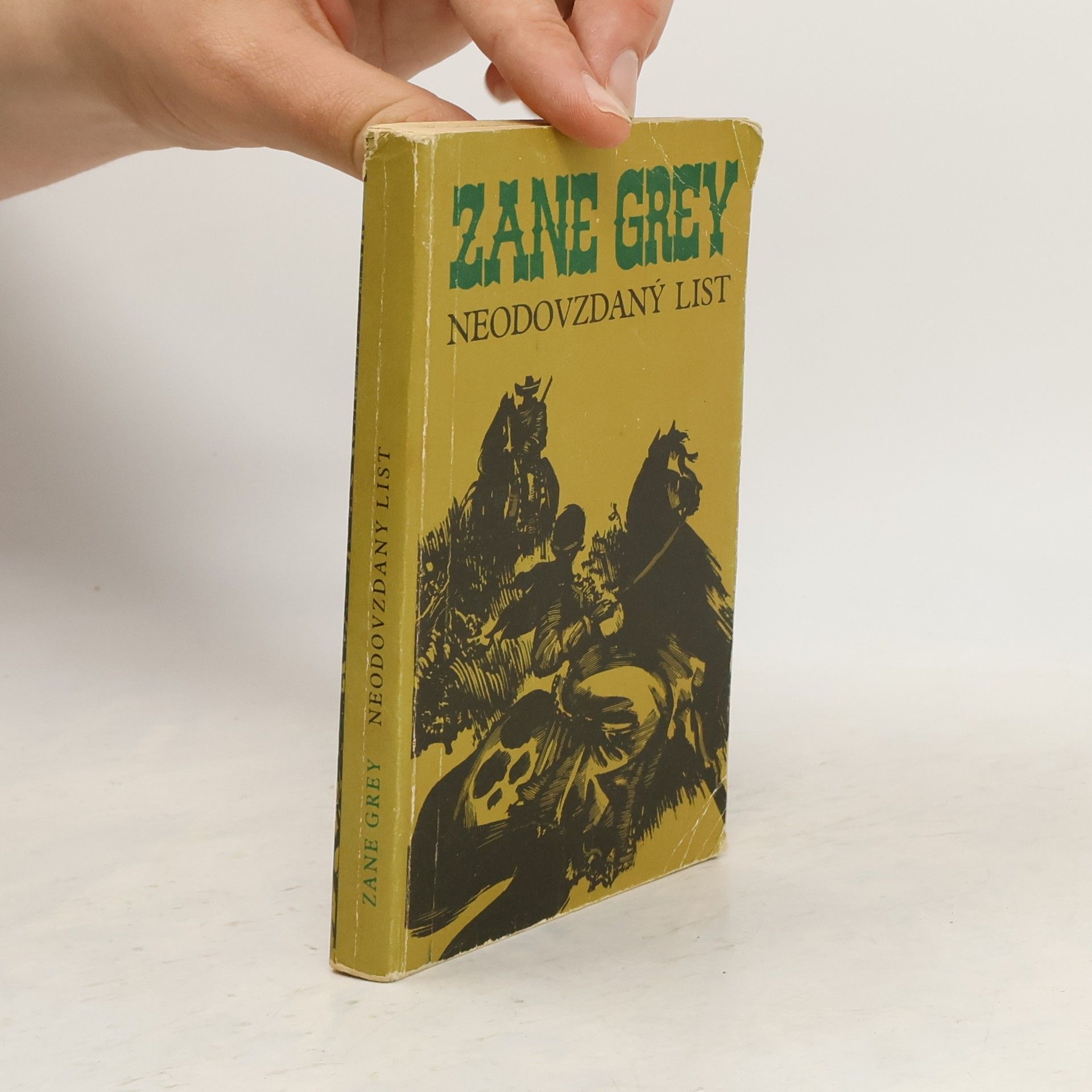 Zane Grey Neodovzdaný list