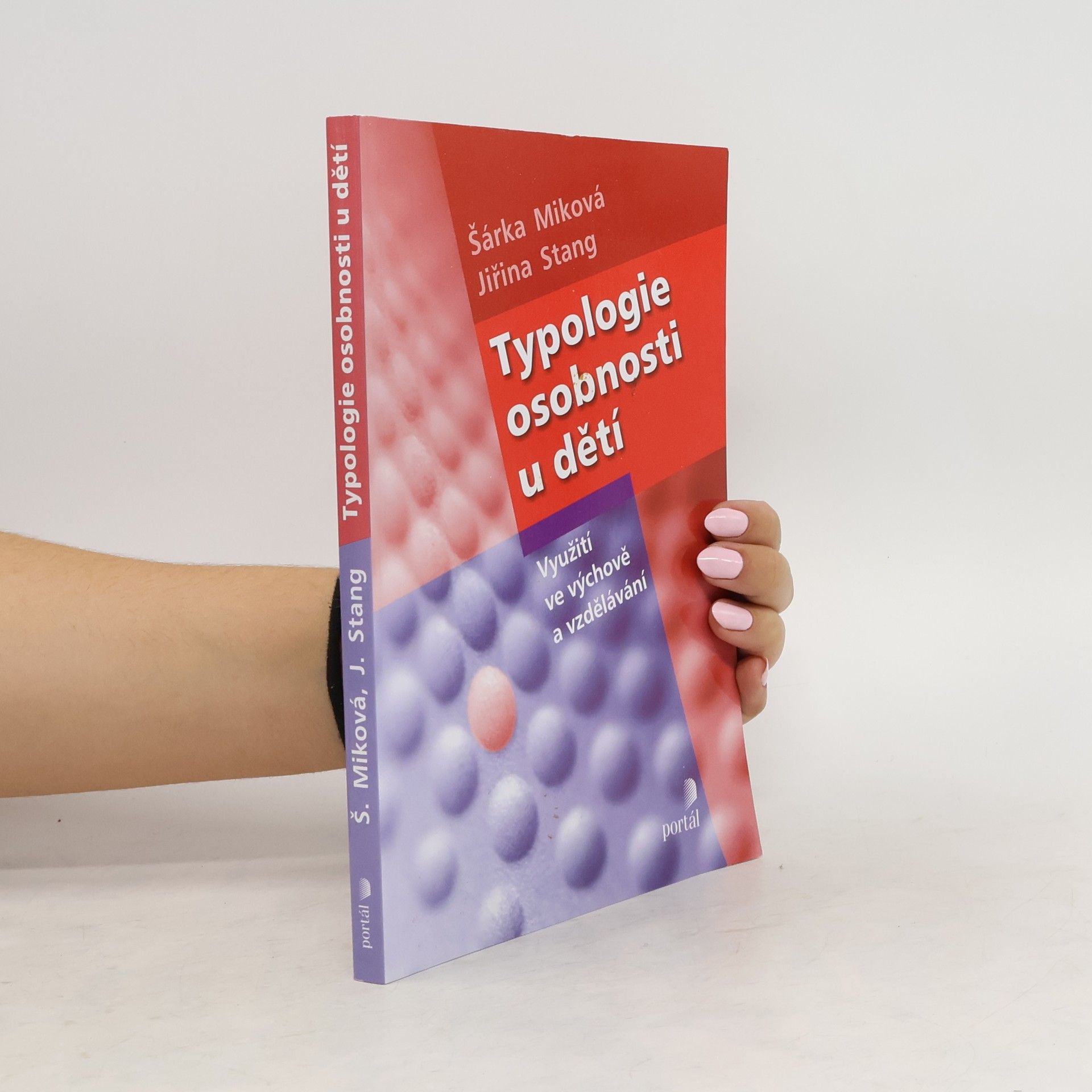 Šárka Miková Typologie osobnosti u dětí