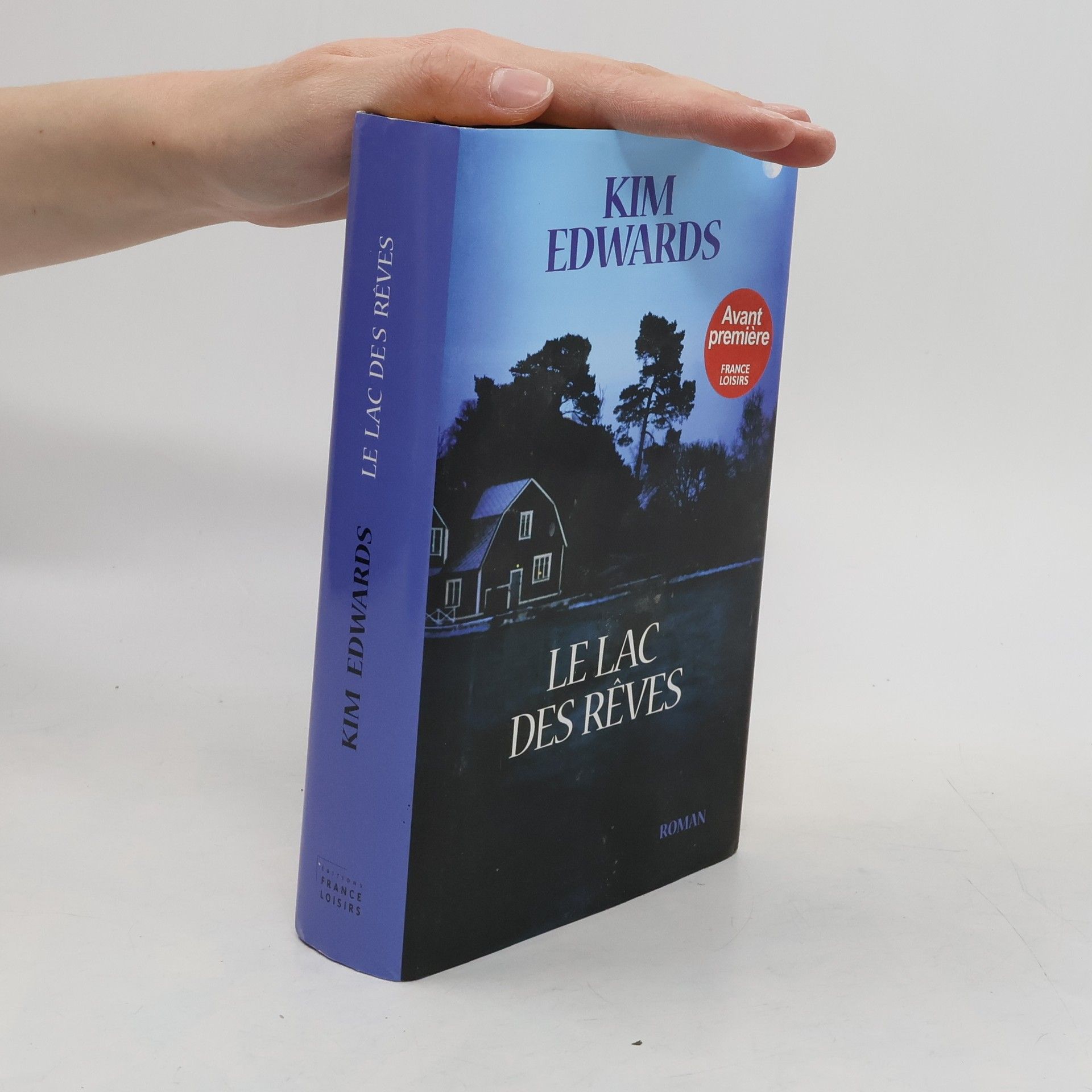 Kim Edwards Le lac des rêves