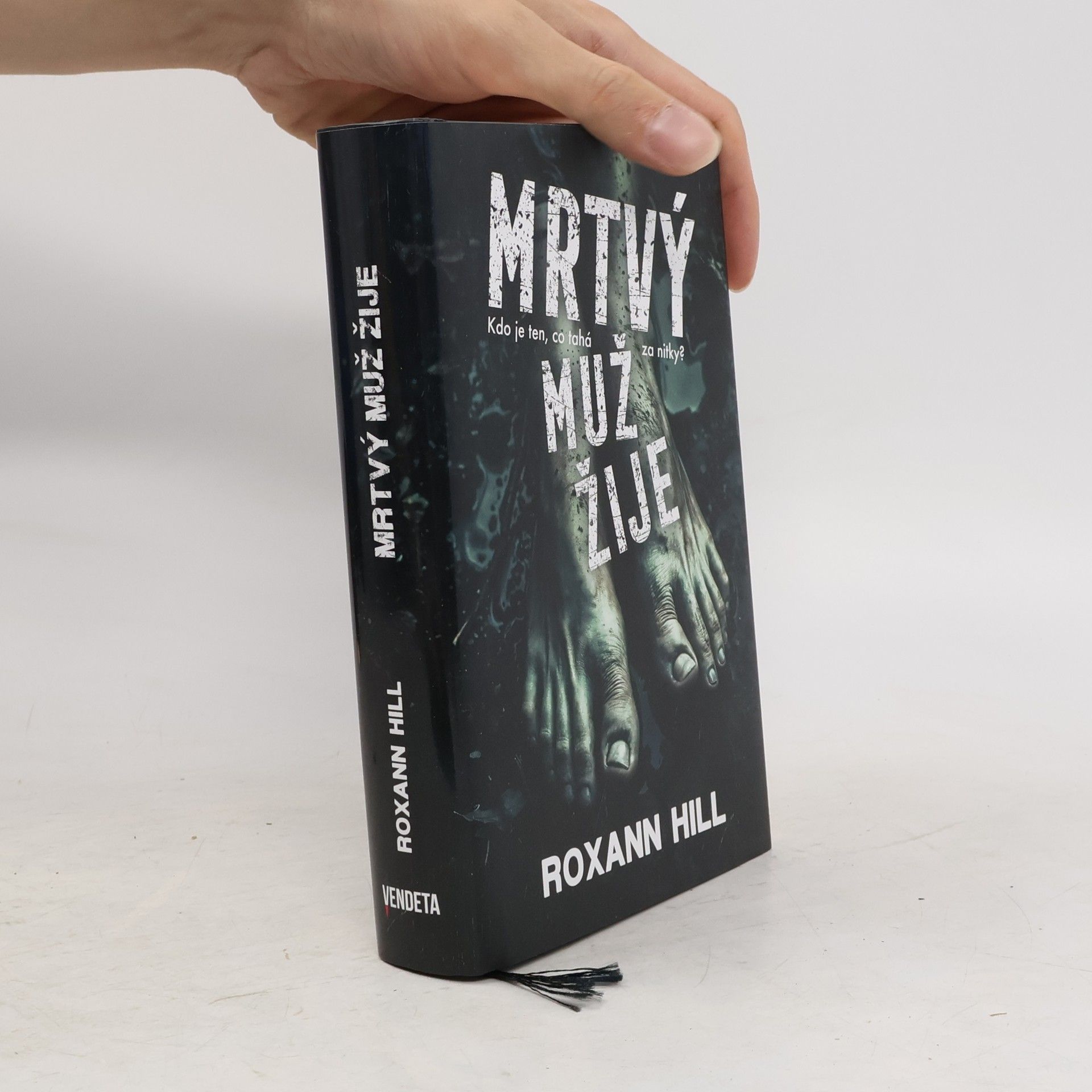 Roxann Hill Mrtvý muž žije
