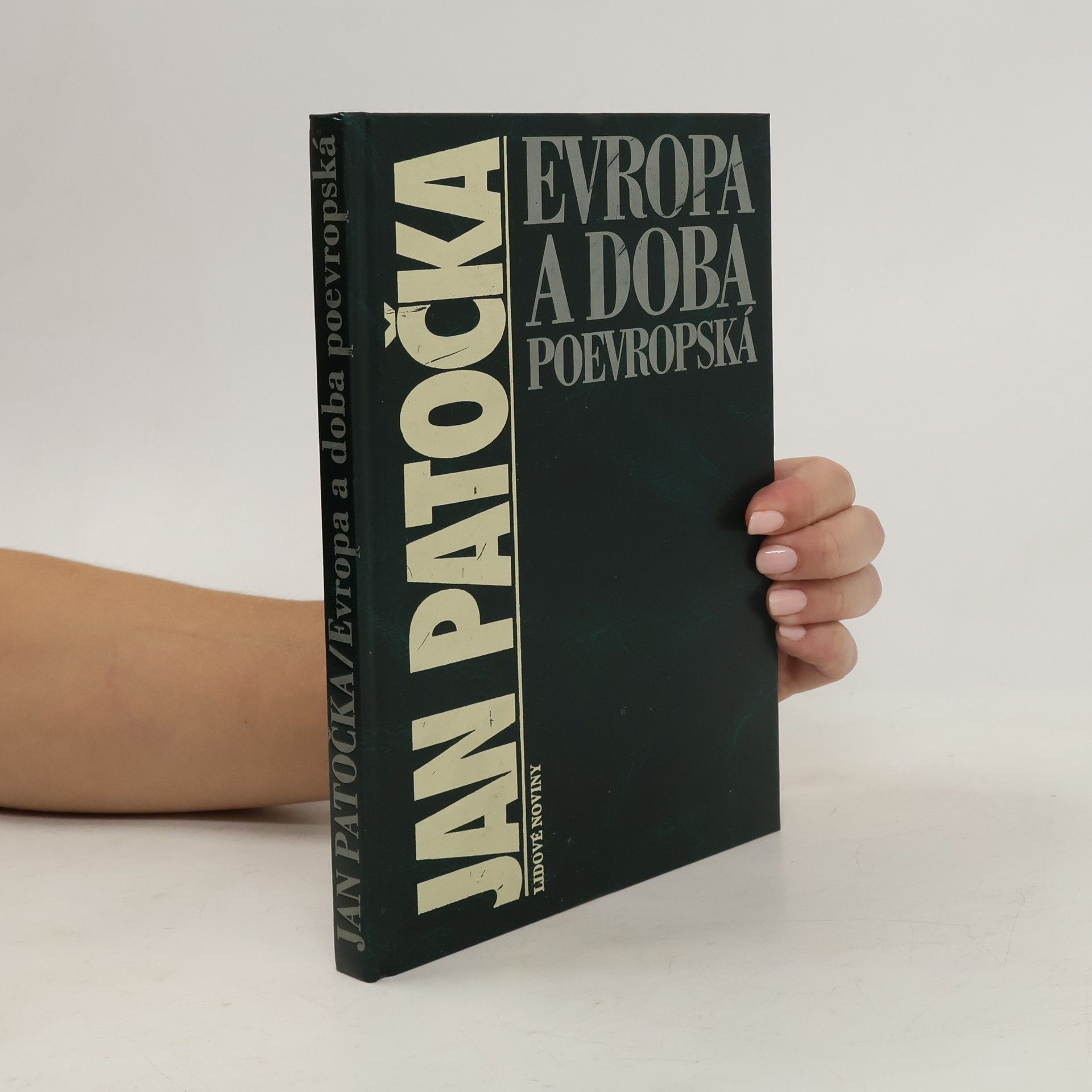 Jan Patočka Evropa a doba poevropská