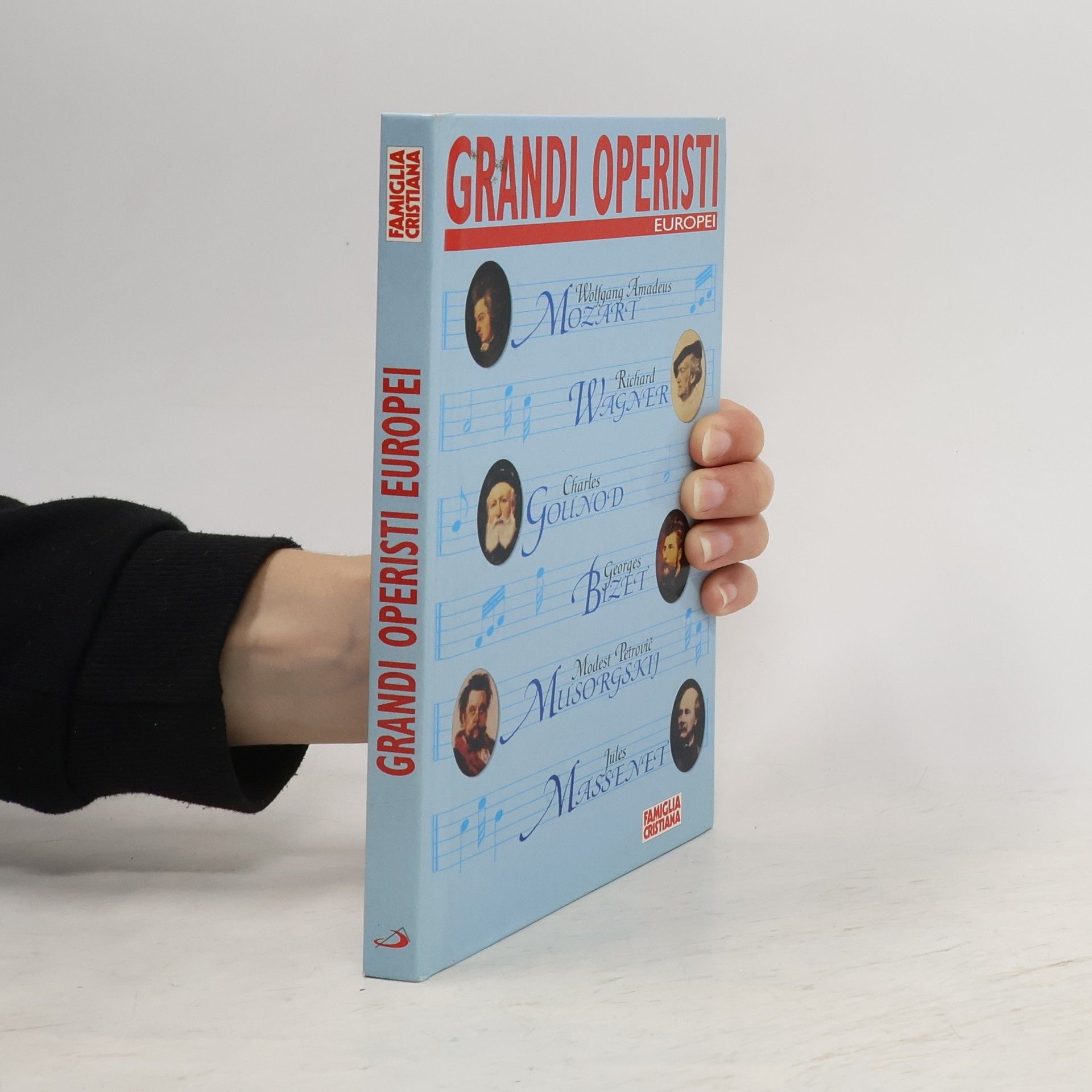 Collectif d'auteurs Grandi Operisti europei