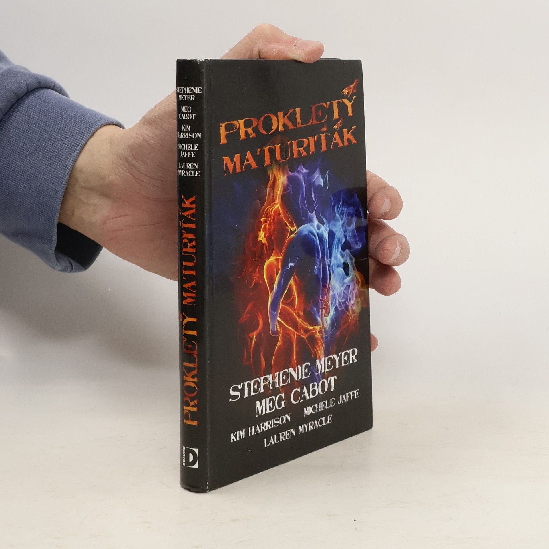 Stephenie Meyer Prokletý maturiťák