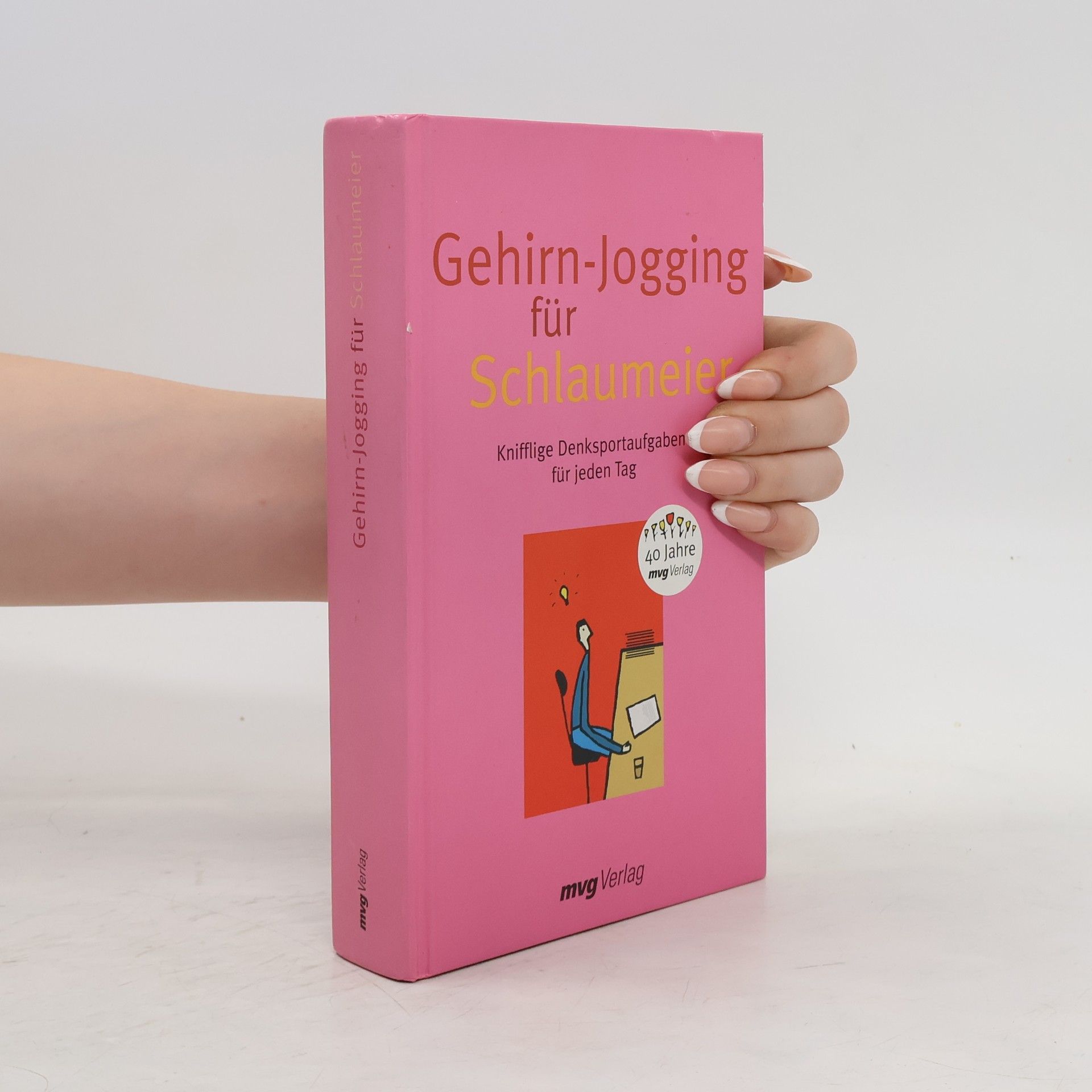 Robert G. Allen Gehirn-Jogging für Schlaumeier