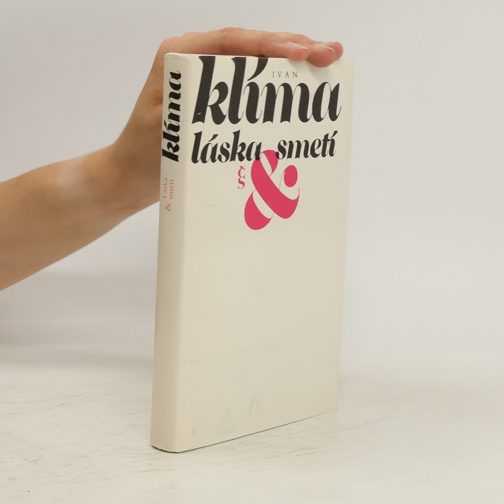 Ivan Klíma  Láska & smetí