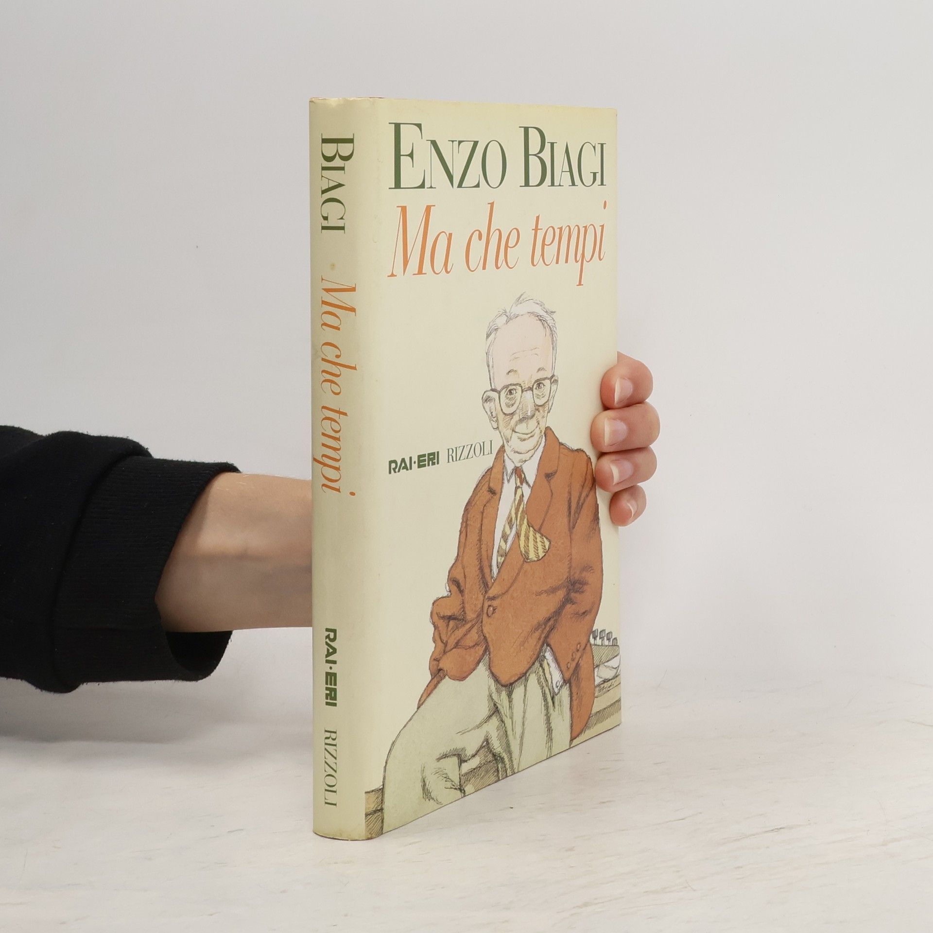 Enzo Biagi Ma che tempi
