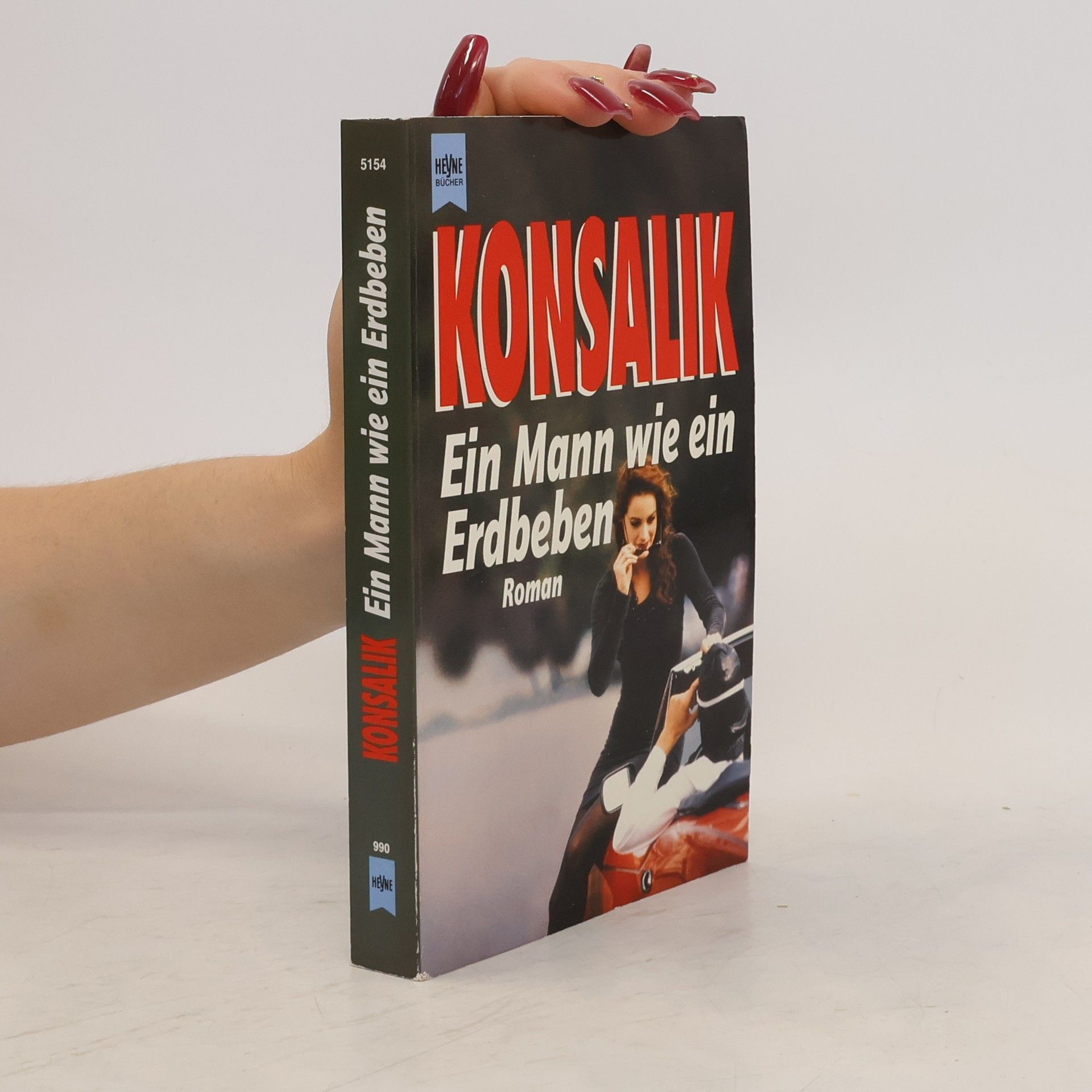 Heinz G. Konsalik Ein Mann wie ein Erdbeben