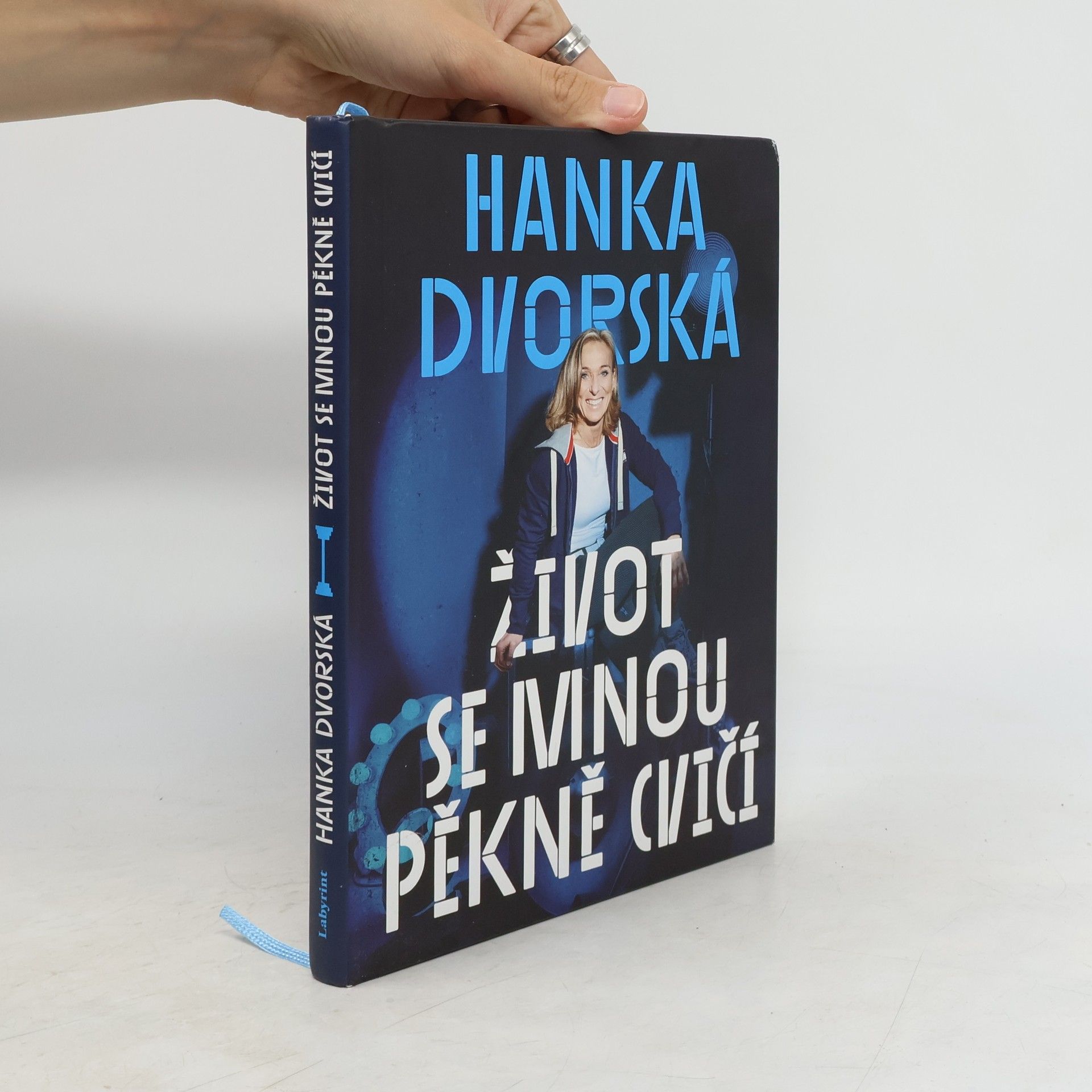 Život se mnou pěkně cvičí