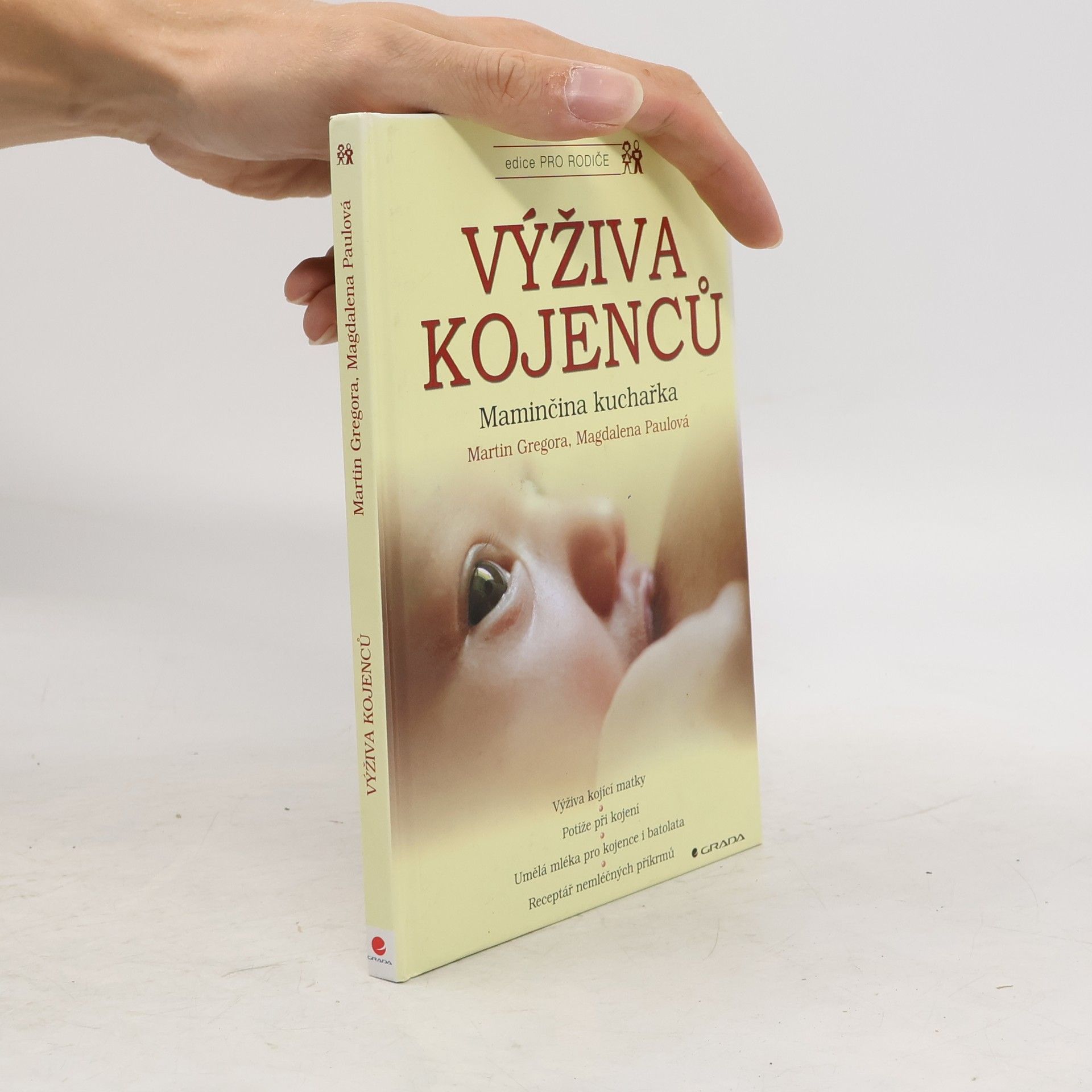 Martin Gregora Výživa kojenců : maminčina kuchařka