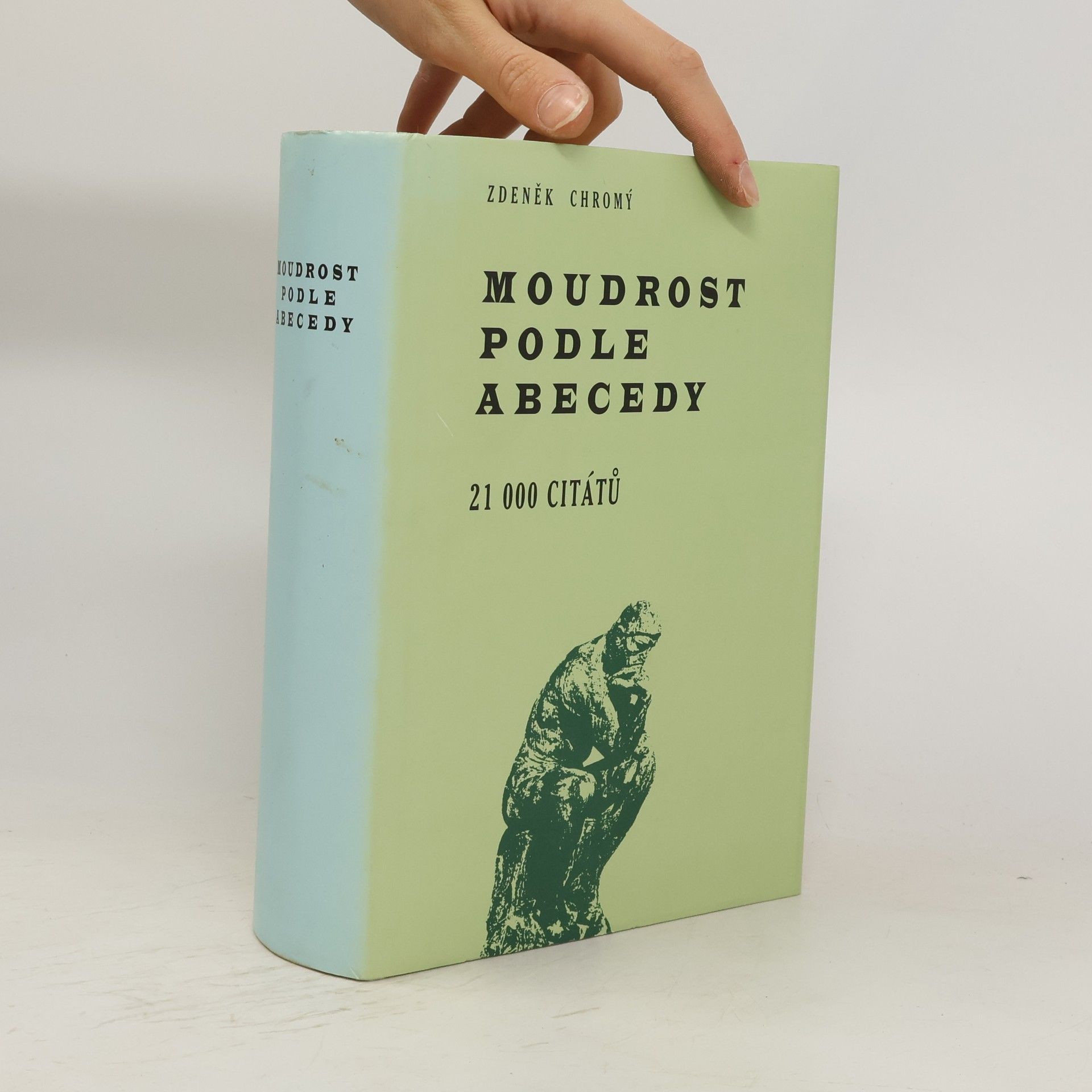 Zdeněk Chromý Moudrost podle abecedy