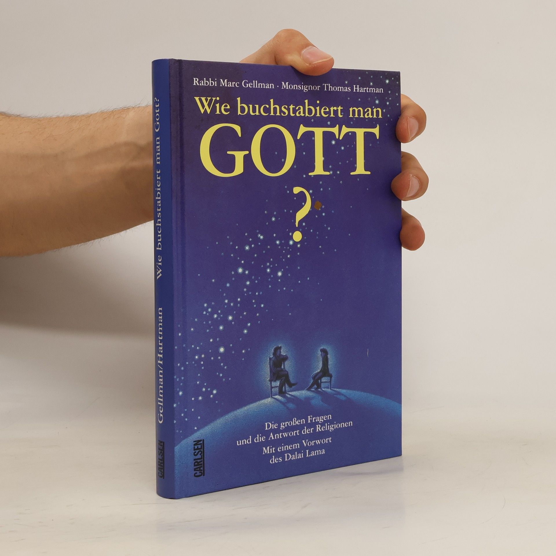Marc Gellman Wie buchstabiert man Gott?