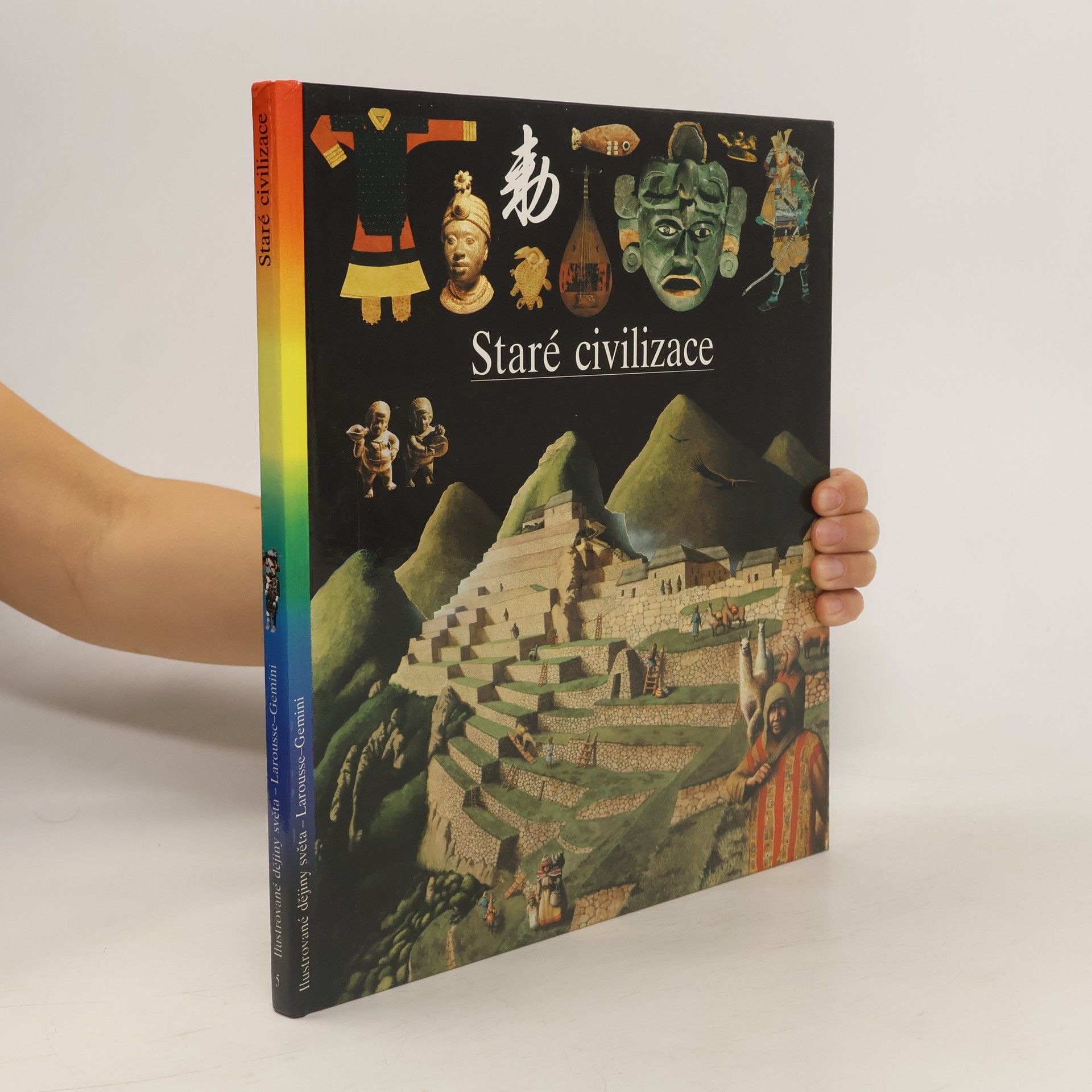 Collective Ilustrované dějiny světa 5. Staré civilizace