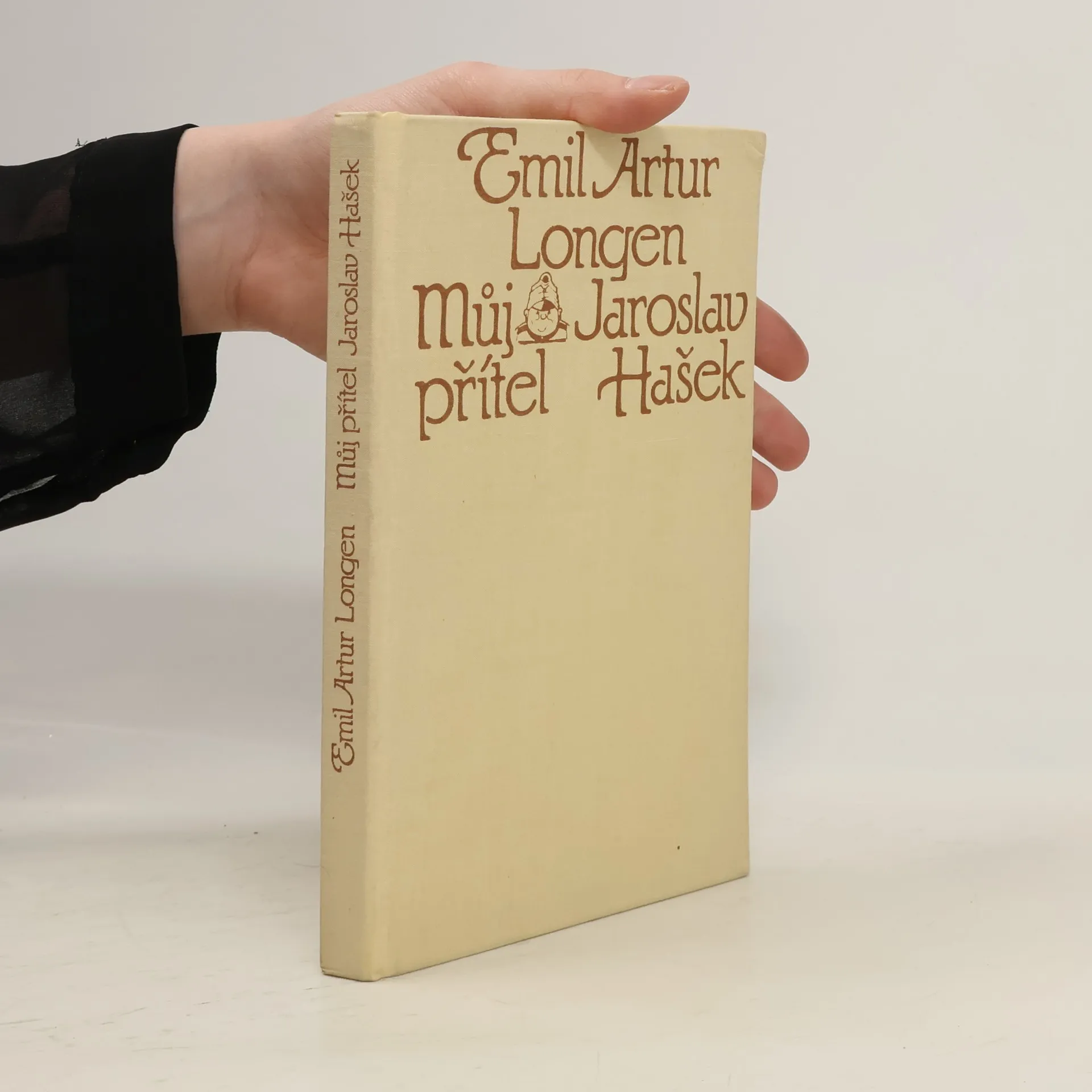 Můj přítel Jaroslav Hašek | Emil Artur Longen | Tchèque | Livre