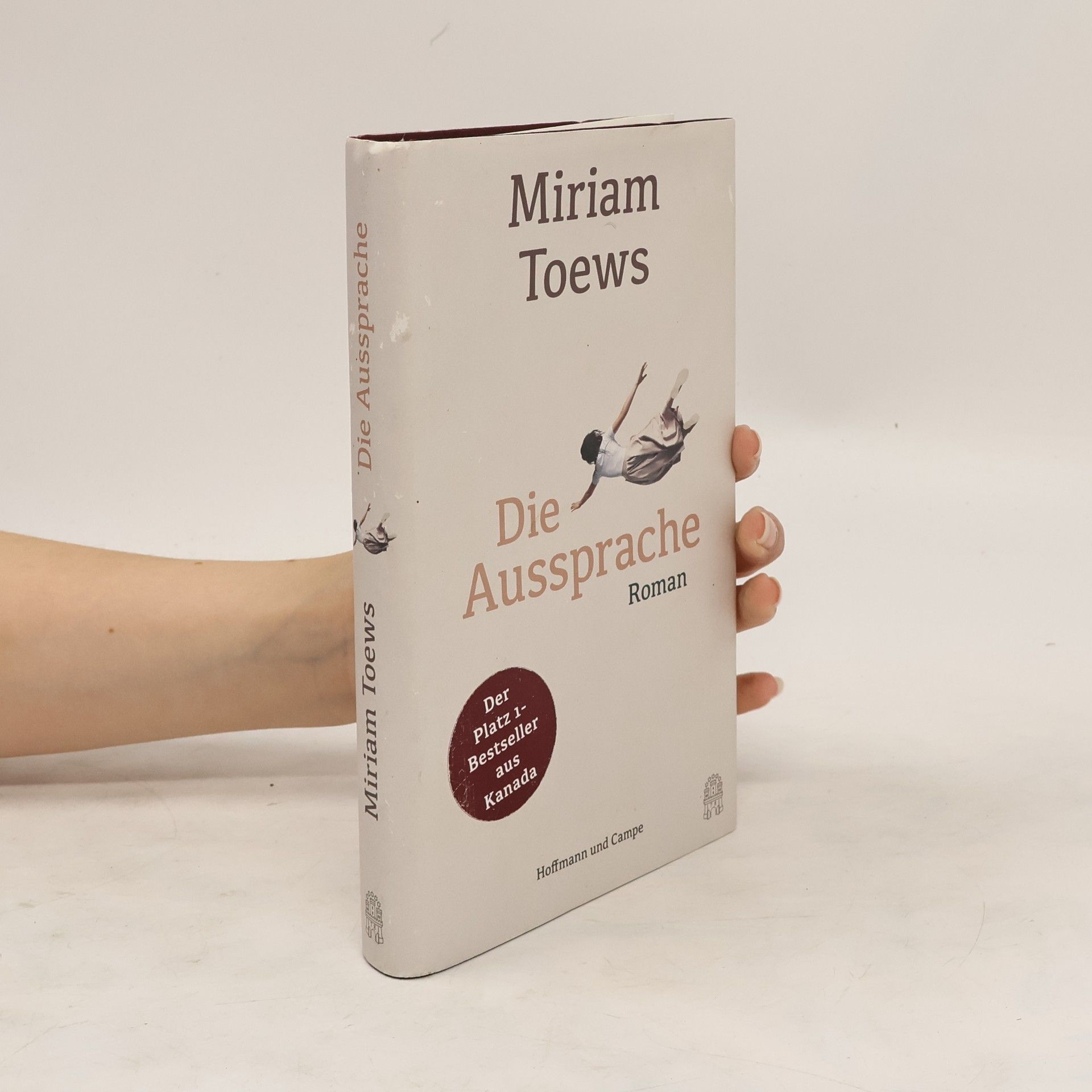Miriam Toews Die Aussprache