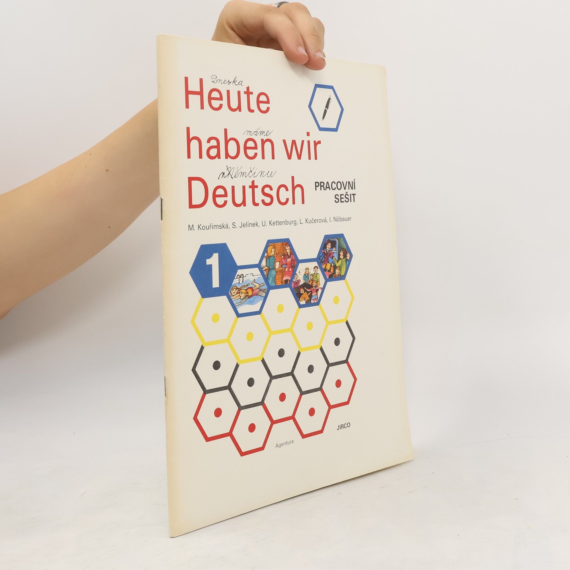 Collectif d'auteurs Heute haben wir Deutsch. Pracovní sešit 1