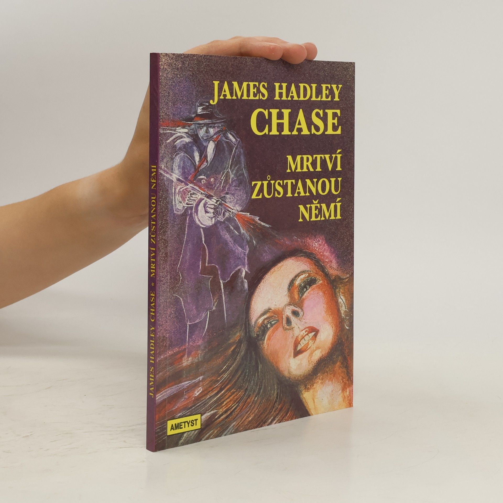James Hadley Chase Mrtví zůstanou němí