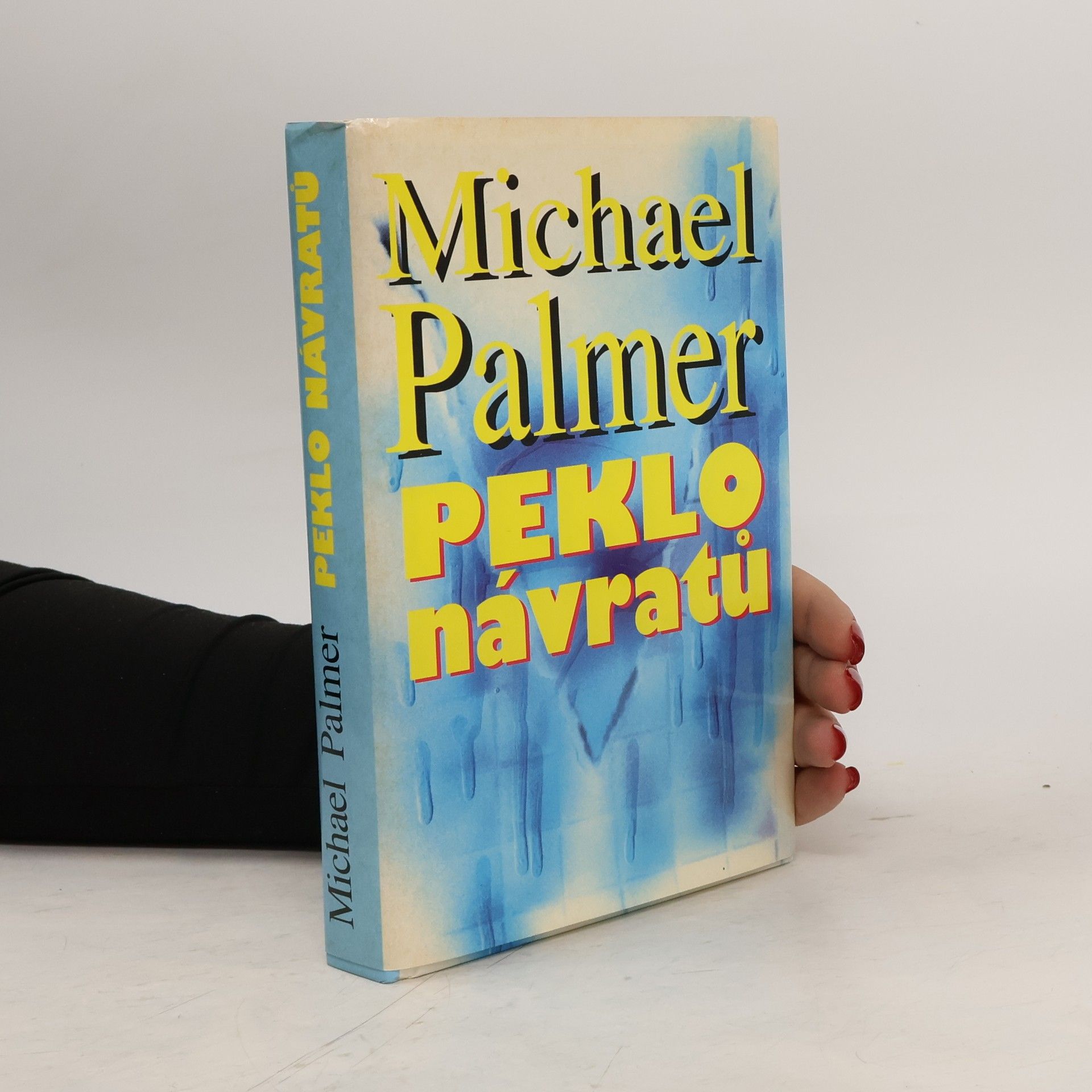 Michael Palmer Peklo návratů