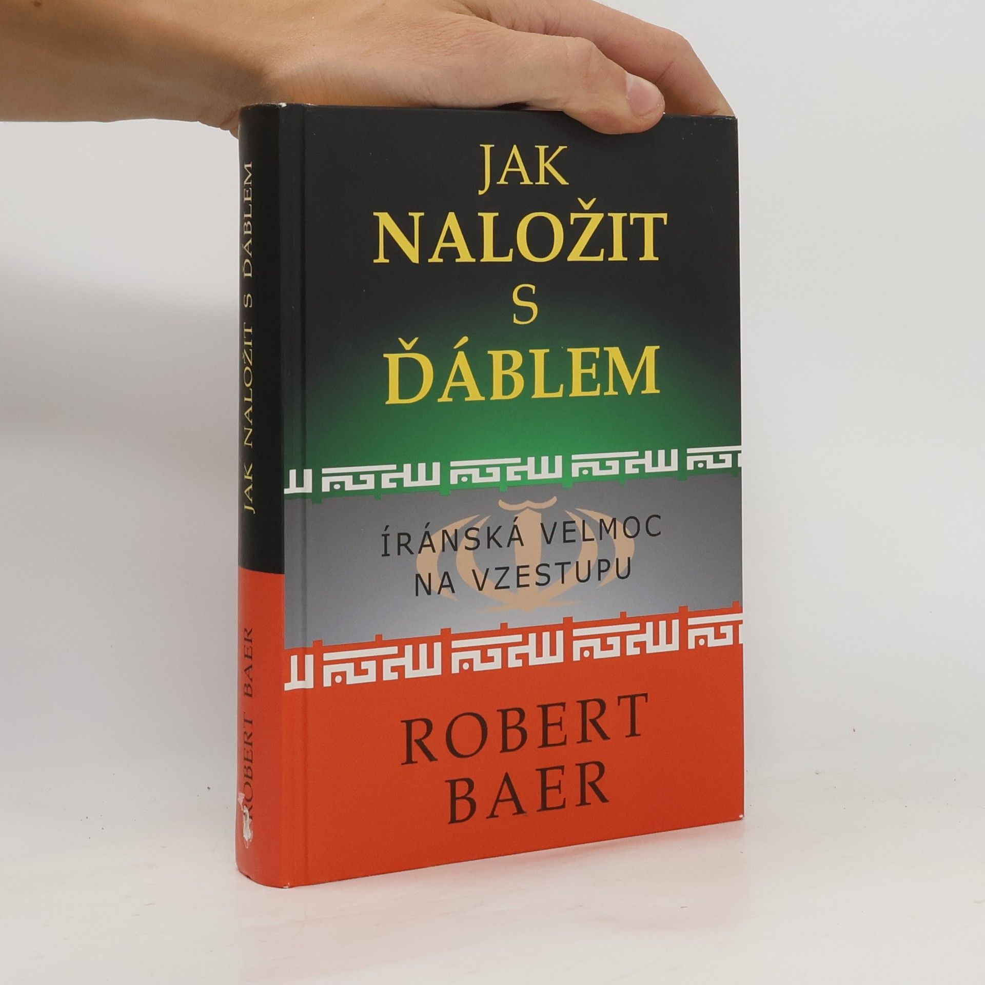 Robert Baer Jak naložit s ďáblem