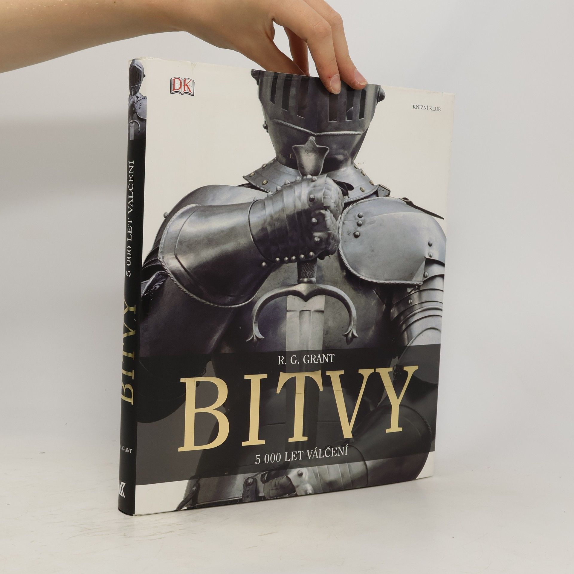 R. G. Grant Bitvy : 5000 let válčení