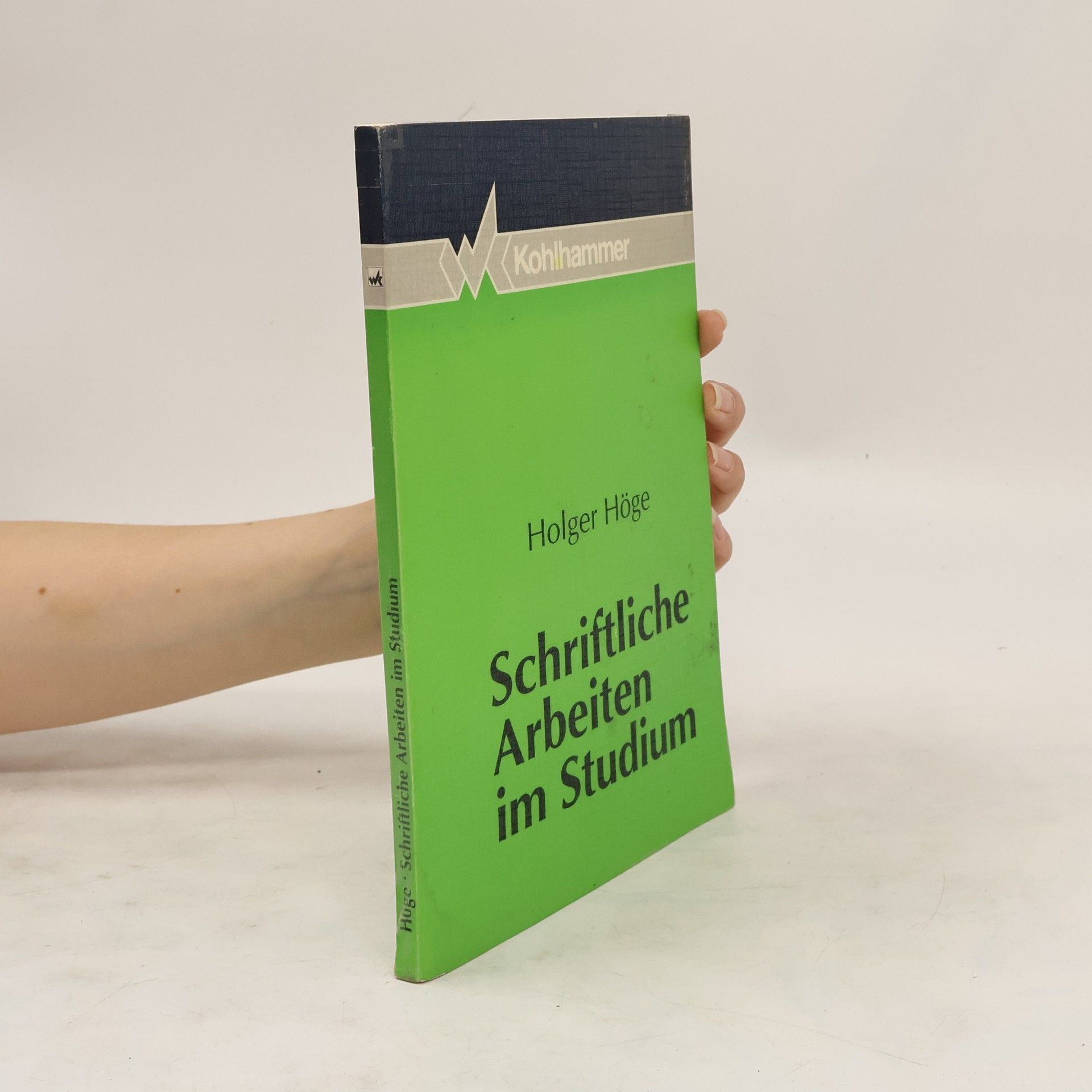 Holger Höge Schriftliche Arbeiten im Studium