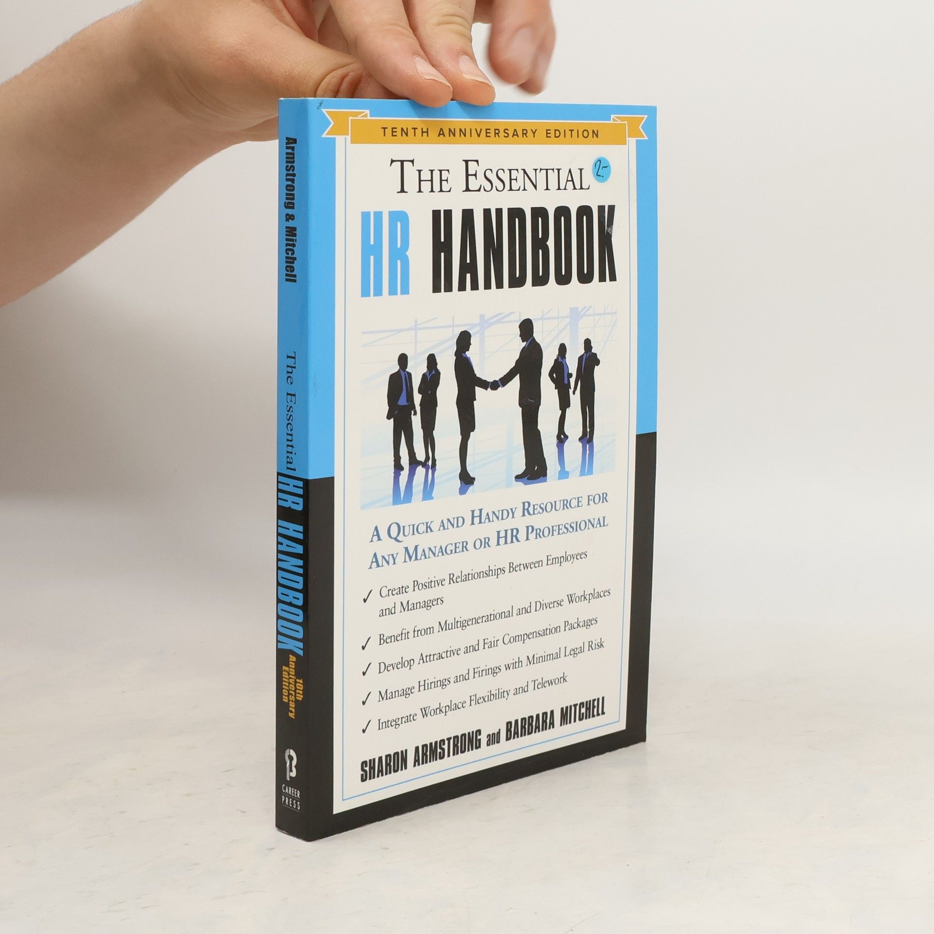 Sharon Armstrong The Essential HR Handbook - Tenth Anniversary Edition