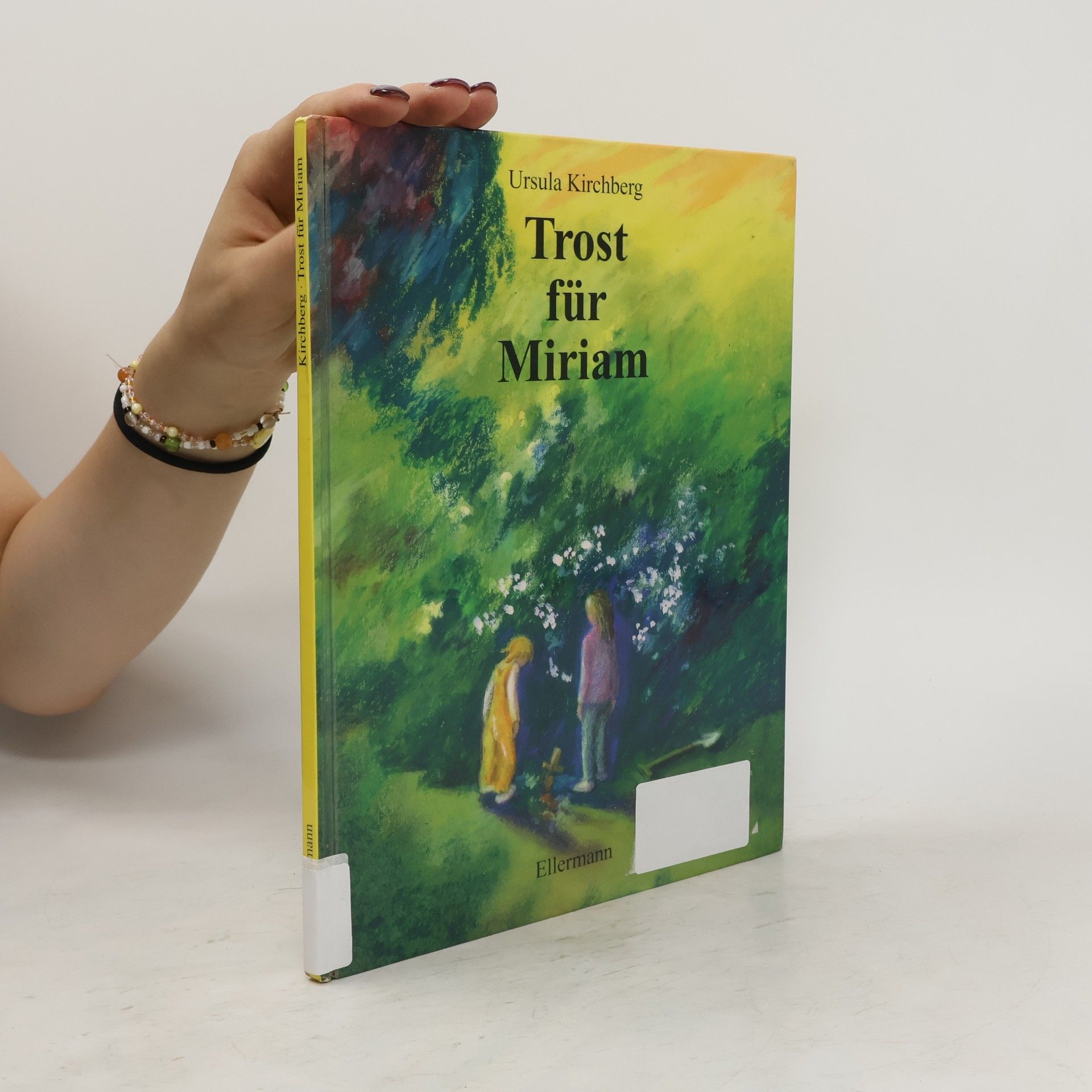 Ursula Kirchberg Trost für Miriam