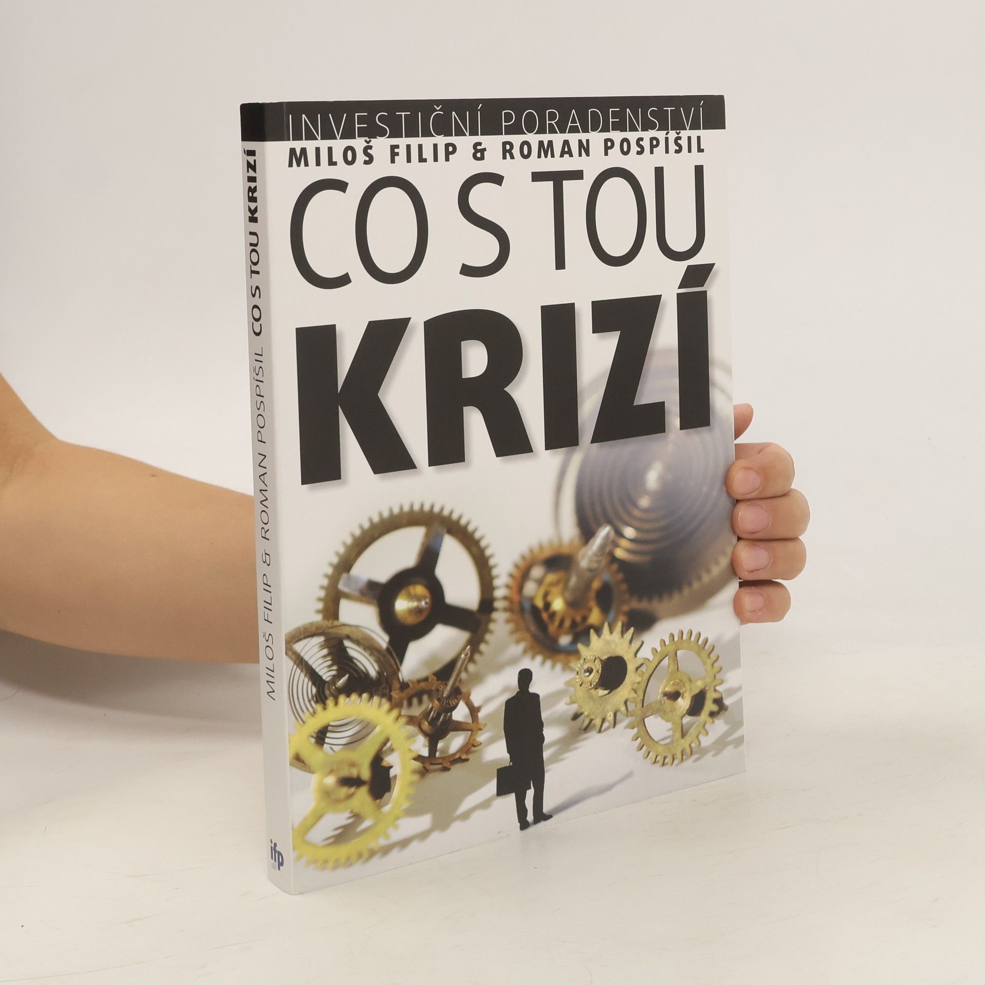Miloš Filip Investiční poradenství: co s tou krizí