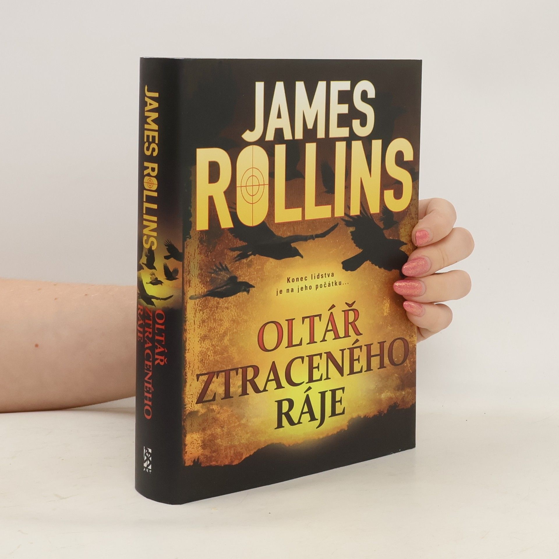 James Rollins Oltář ztraceného ráje