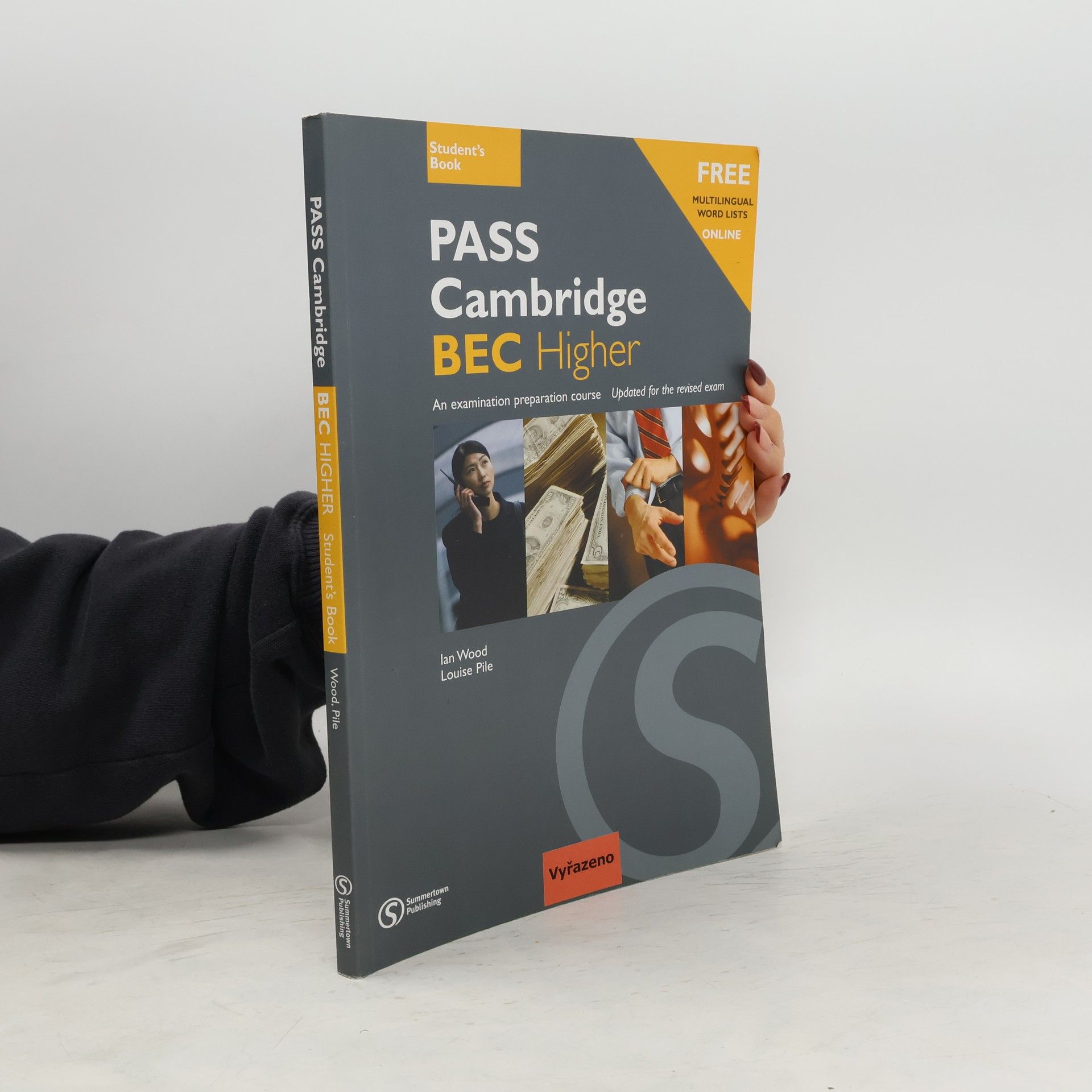 Ian Wood PASS Cambridge BEC higher: Student's book