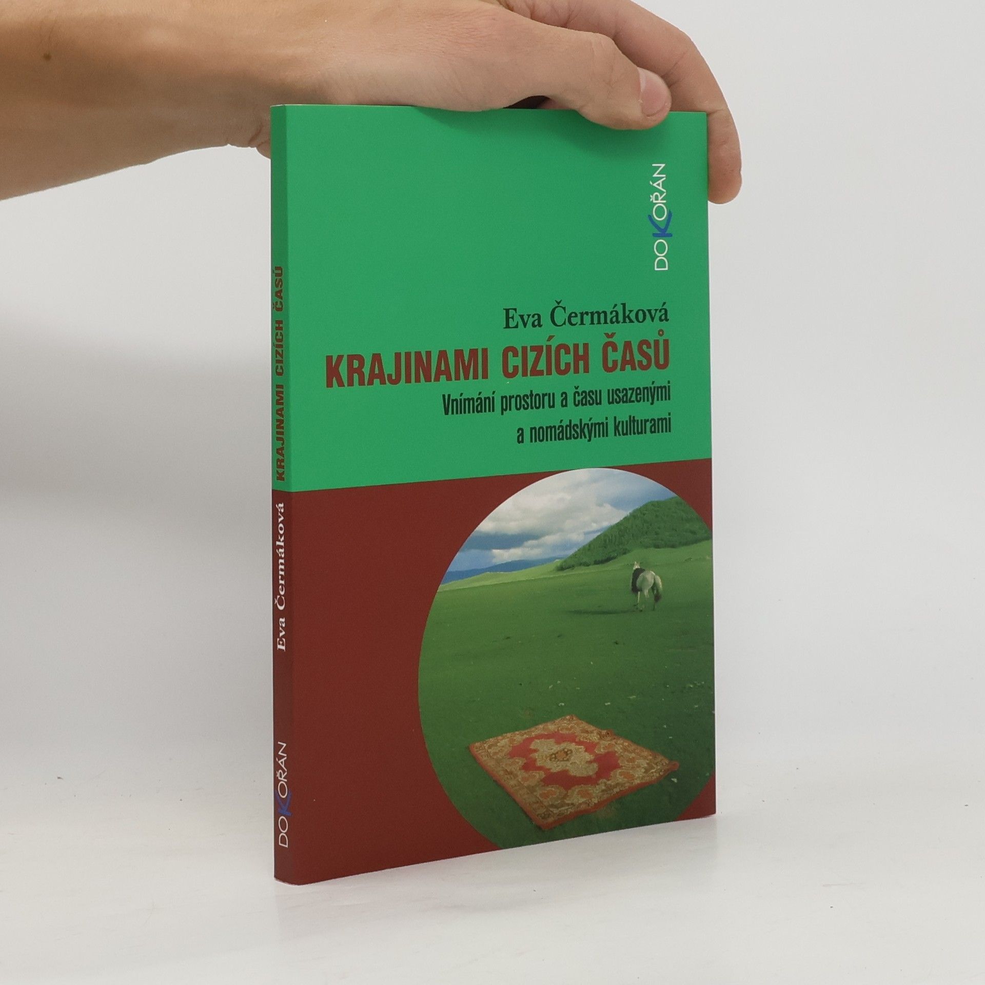 Eva Čermáková Krajinami cizích časů